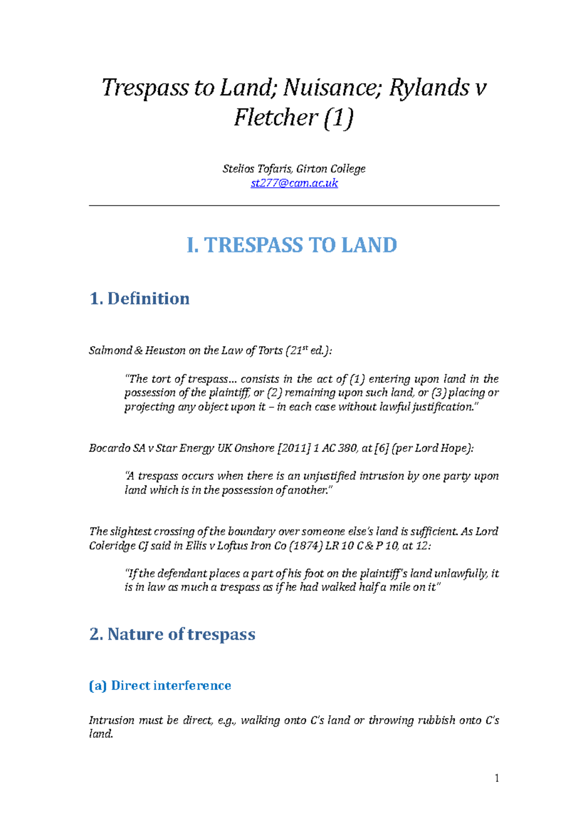 Trespass to Land; Nuisance; Rylands v Fletcher 1 Handout (Tofaris) Trespass to Land; Nuisance