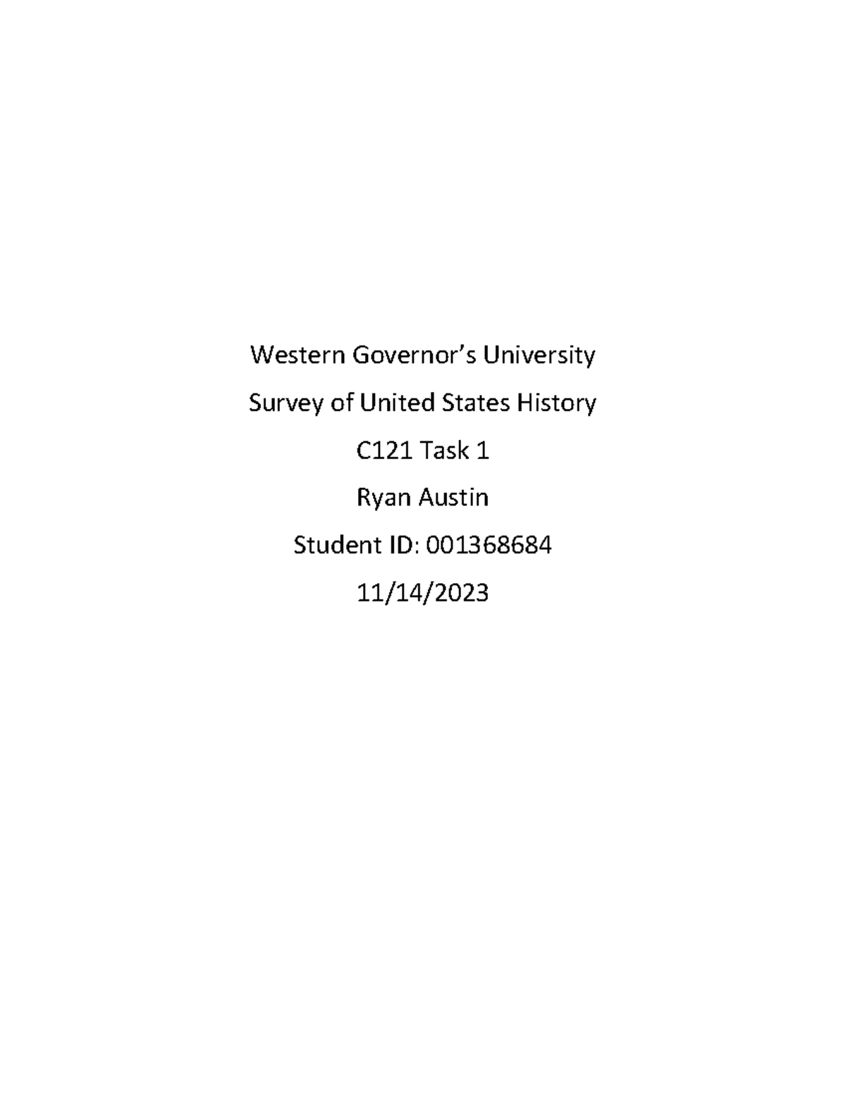 C121 Task 1 - Task 1 Of 4 For Survey Of United States History - Western ...