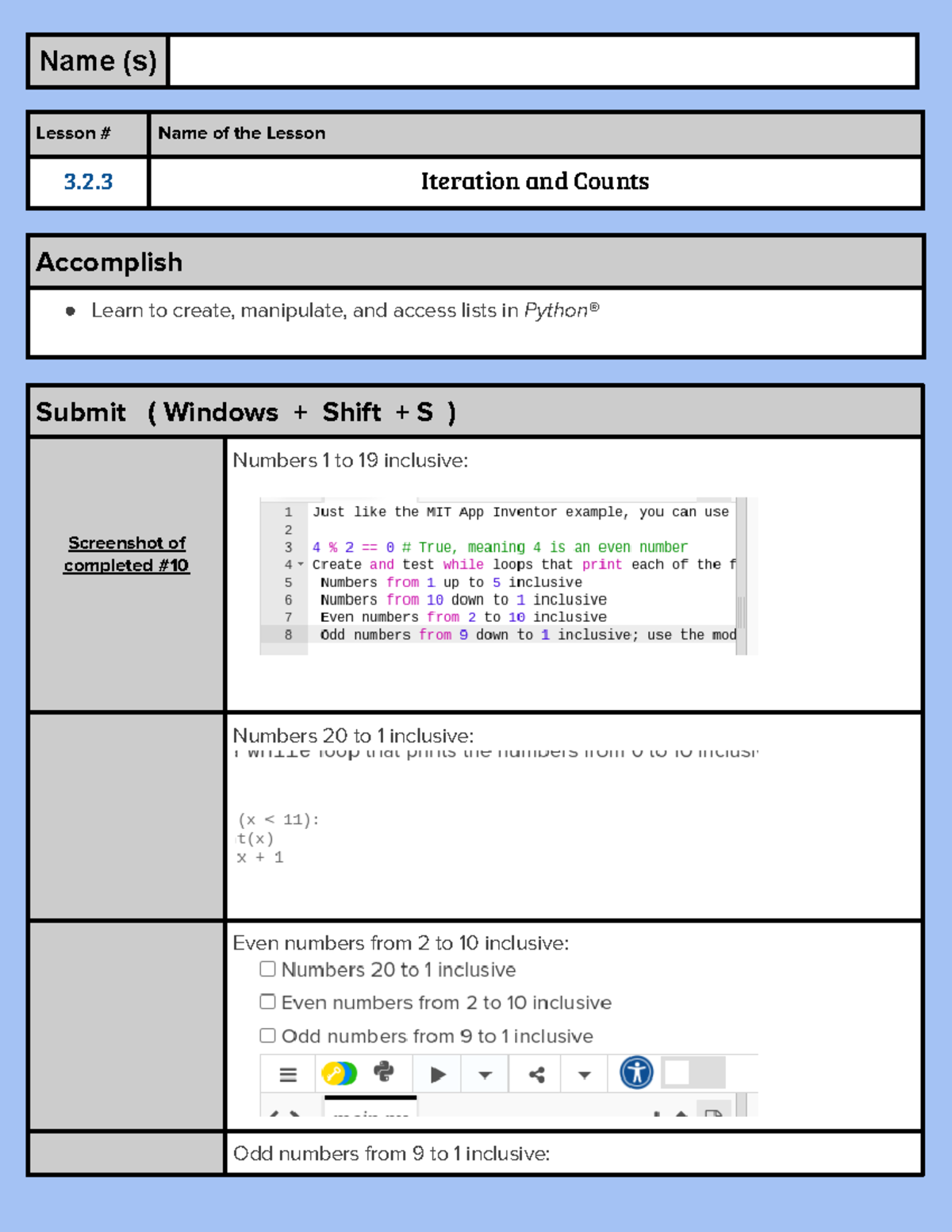 Copy of 3.2.3 - Helpful - Ciências - Name (s) Lesson # Name of the ...