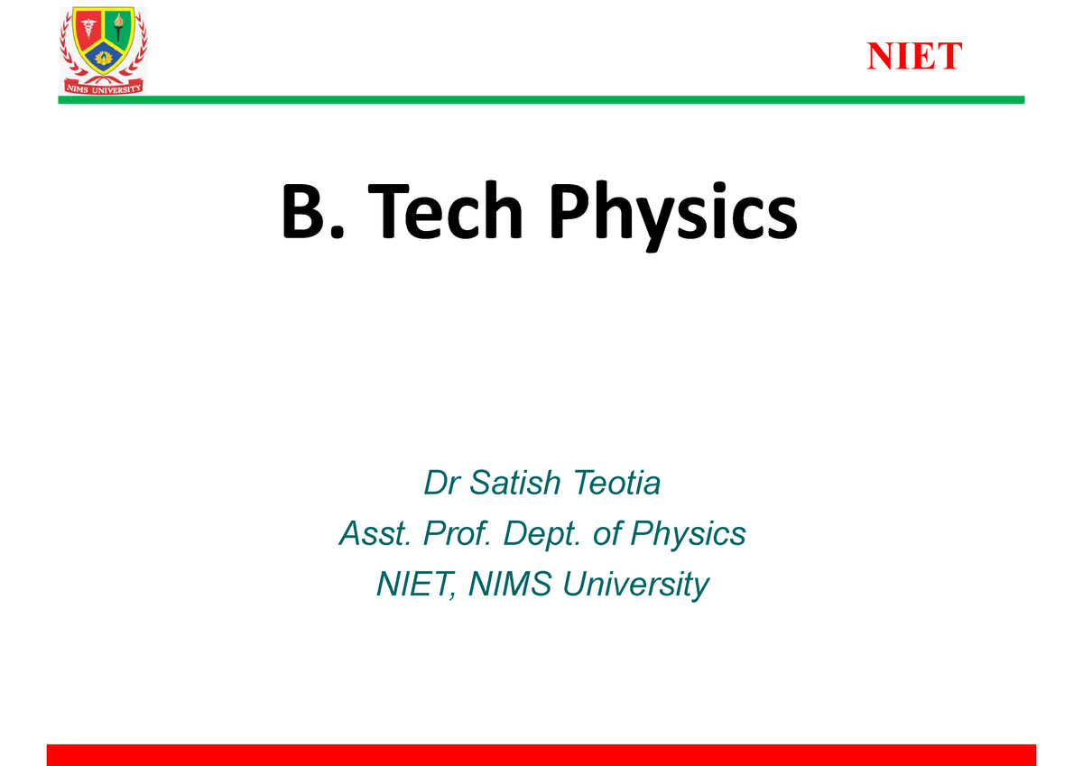 B.Tech. Ist Sem UNIT I Frame Of Reference - B. Tech Physics Dr Satish ...