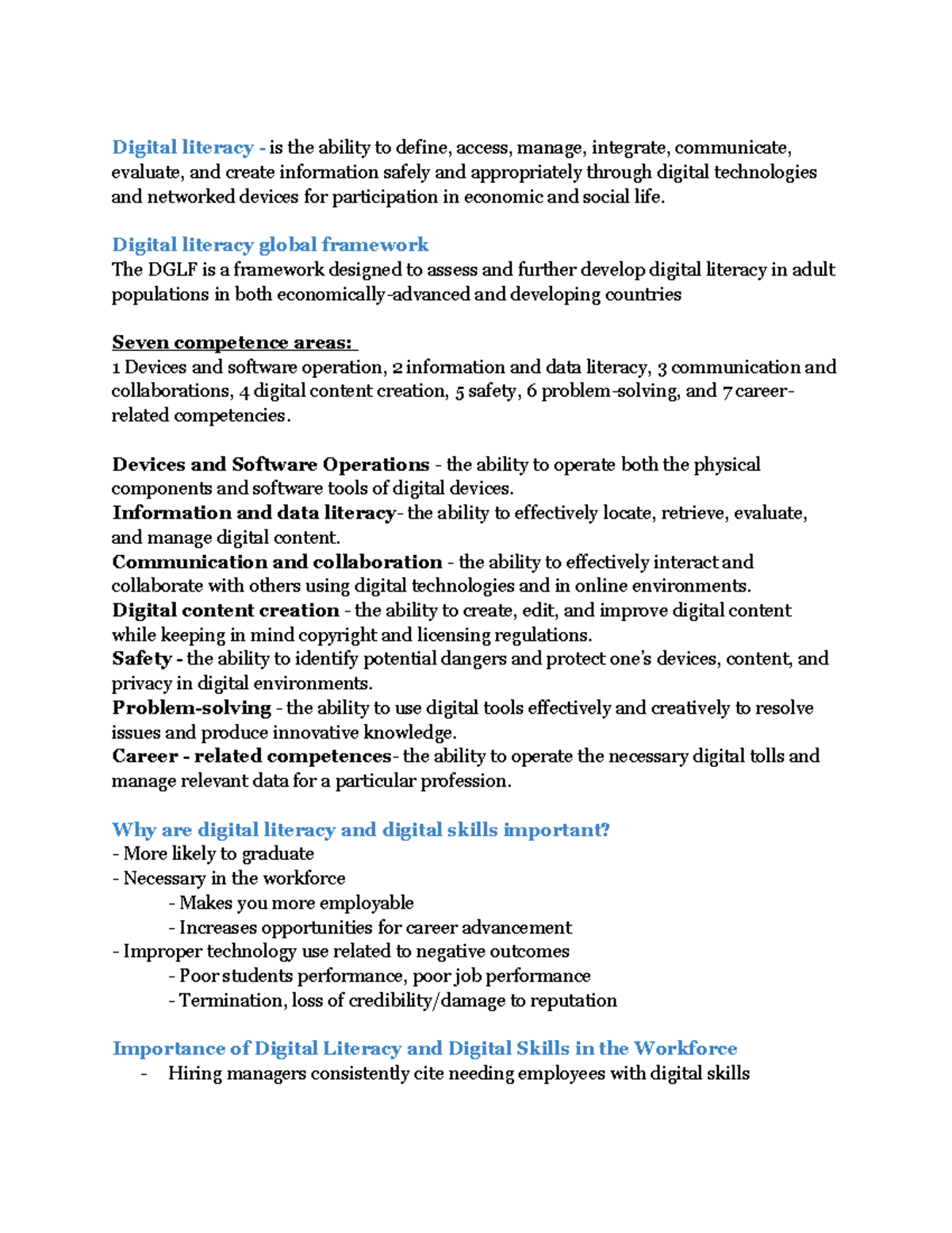 Digital Literacy exam 3 Digital literacy is the ability to define