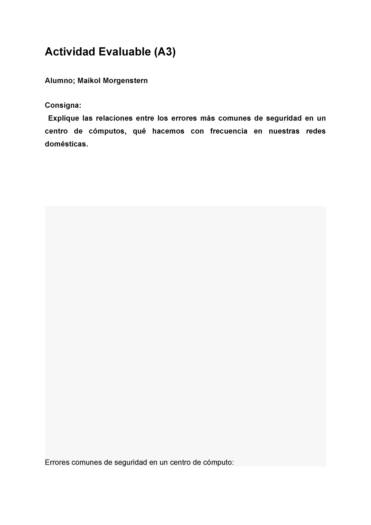 Actividad Evaluable (A3) - Actividad Evaluable (A3) Alumno; Maikol ...