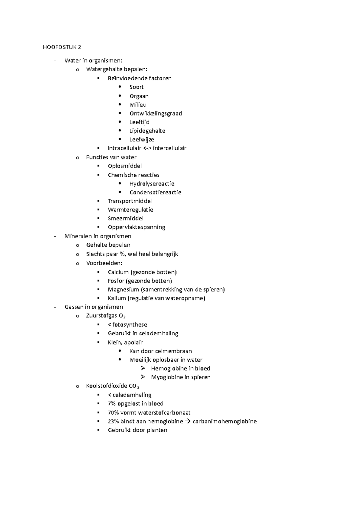 Hoofdstuk 2 (deel 1) - HOOFDSTUK 2 Water in organismen: o Watergehalte ...