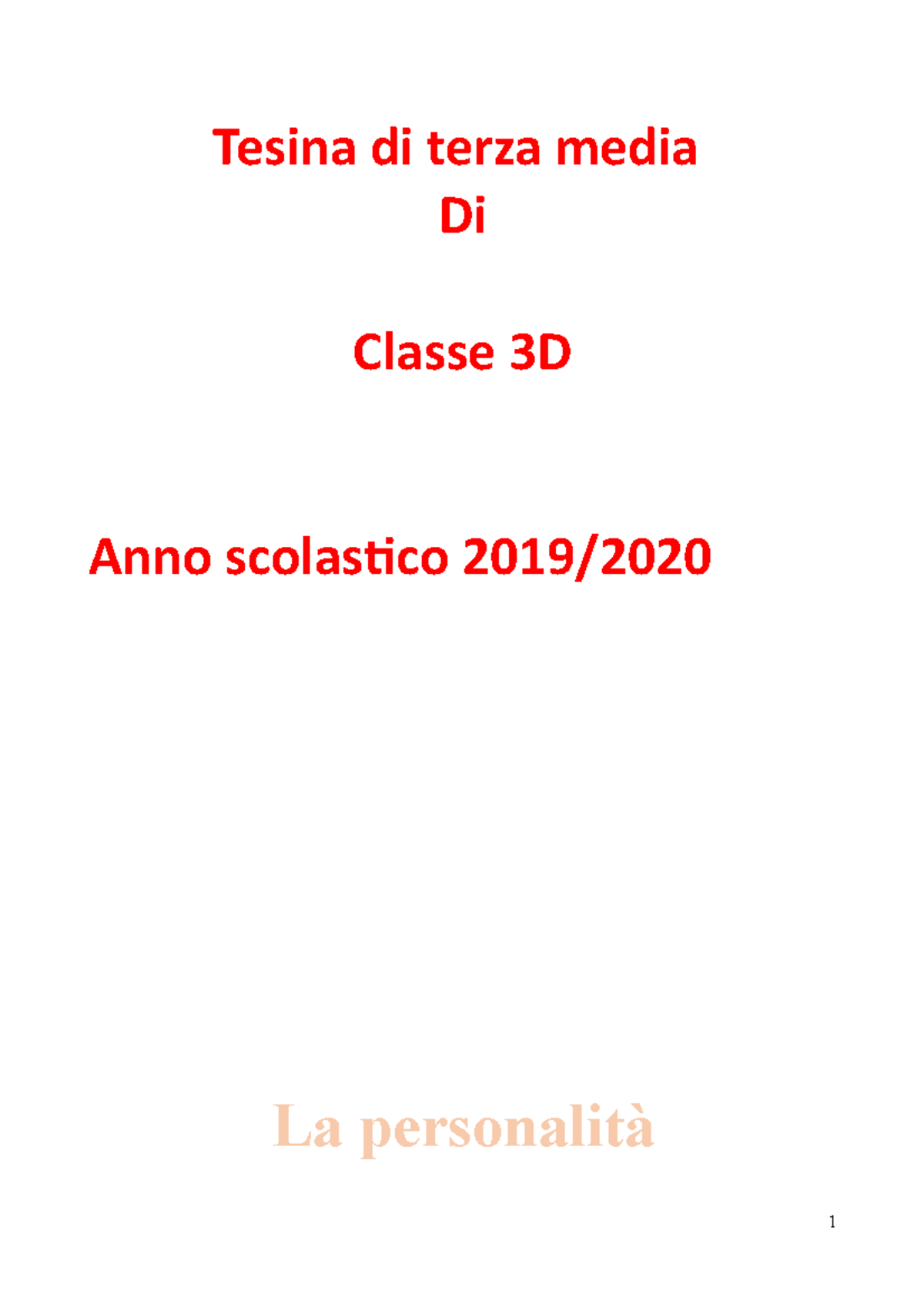 Tesina medie - esercitazione - Tesina di terza media Di Classe 3D Anno ...