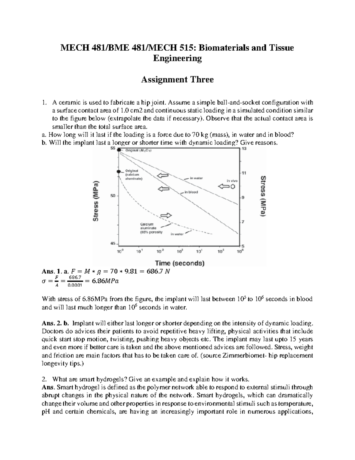 BME481 Biomaterial and tissue engineering Assignment 3 solutions - MECH ...