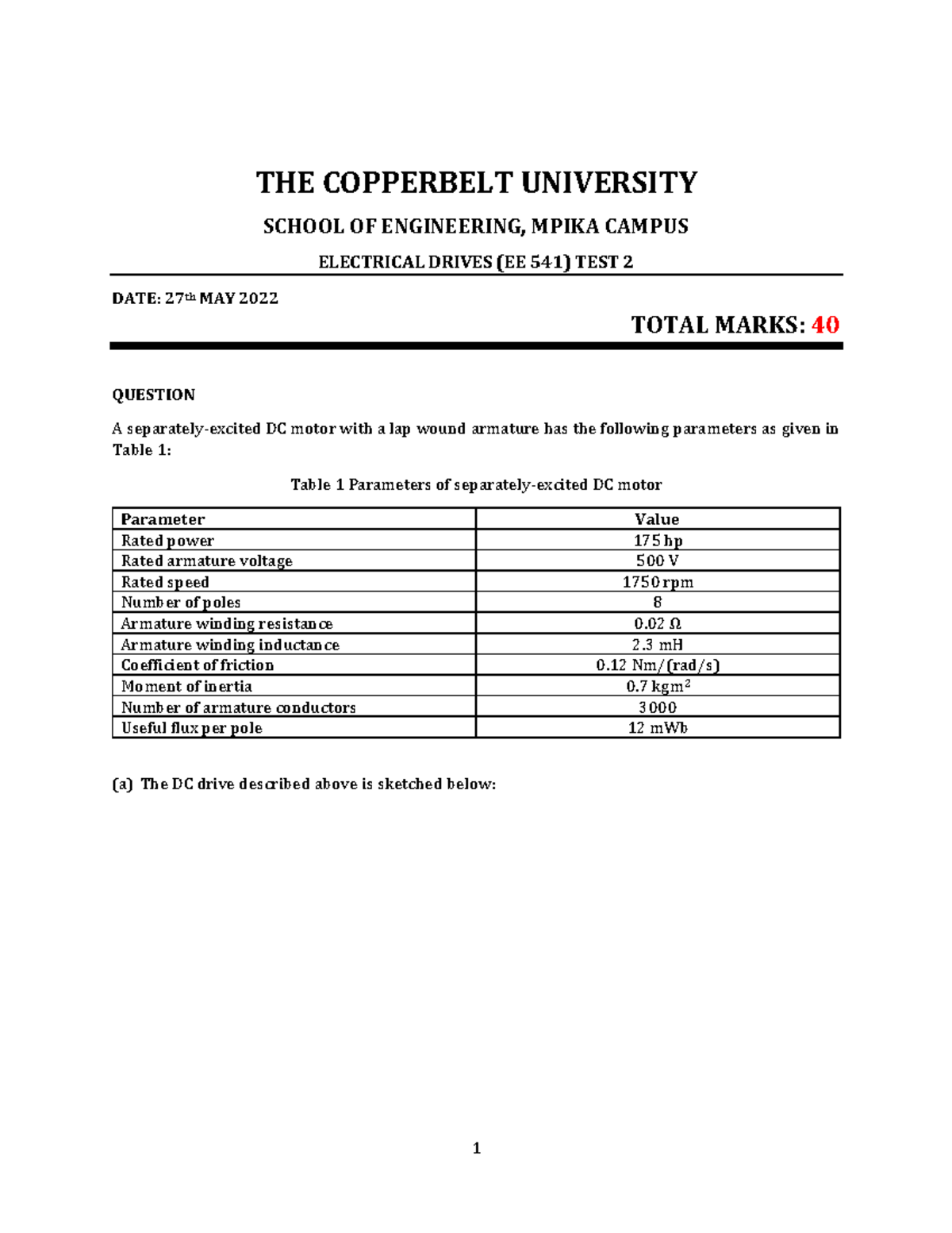 EE541 Test 2 Marking KeyMpika THE COPPERBELT UNIVERSITY SCHOOL OF ENGINEERING, MPIKA CAMPUS