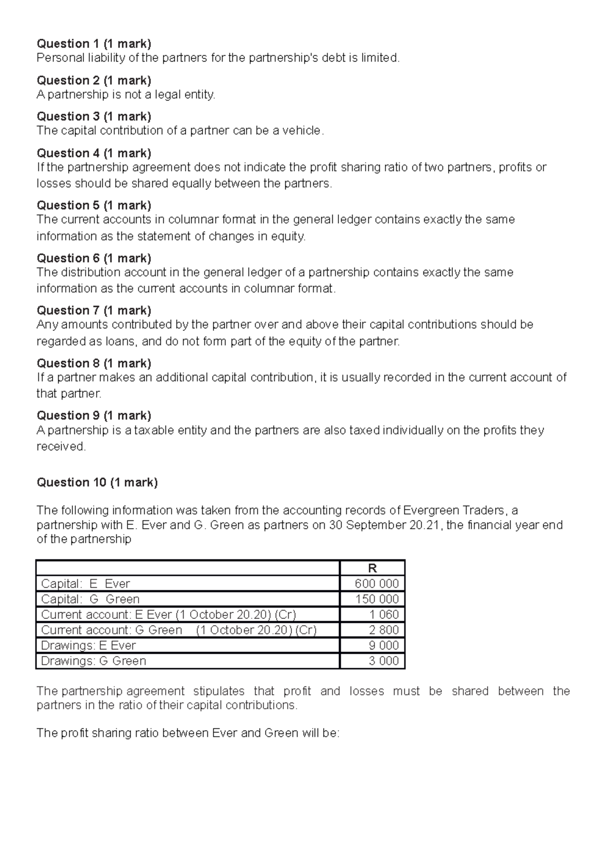 Test 1 - practice - Question 1 (1 mark) Personal liability of the ...