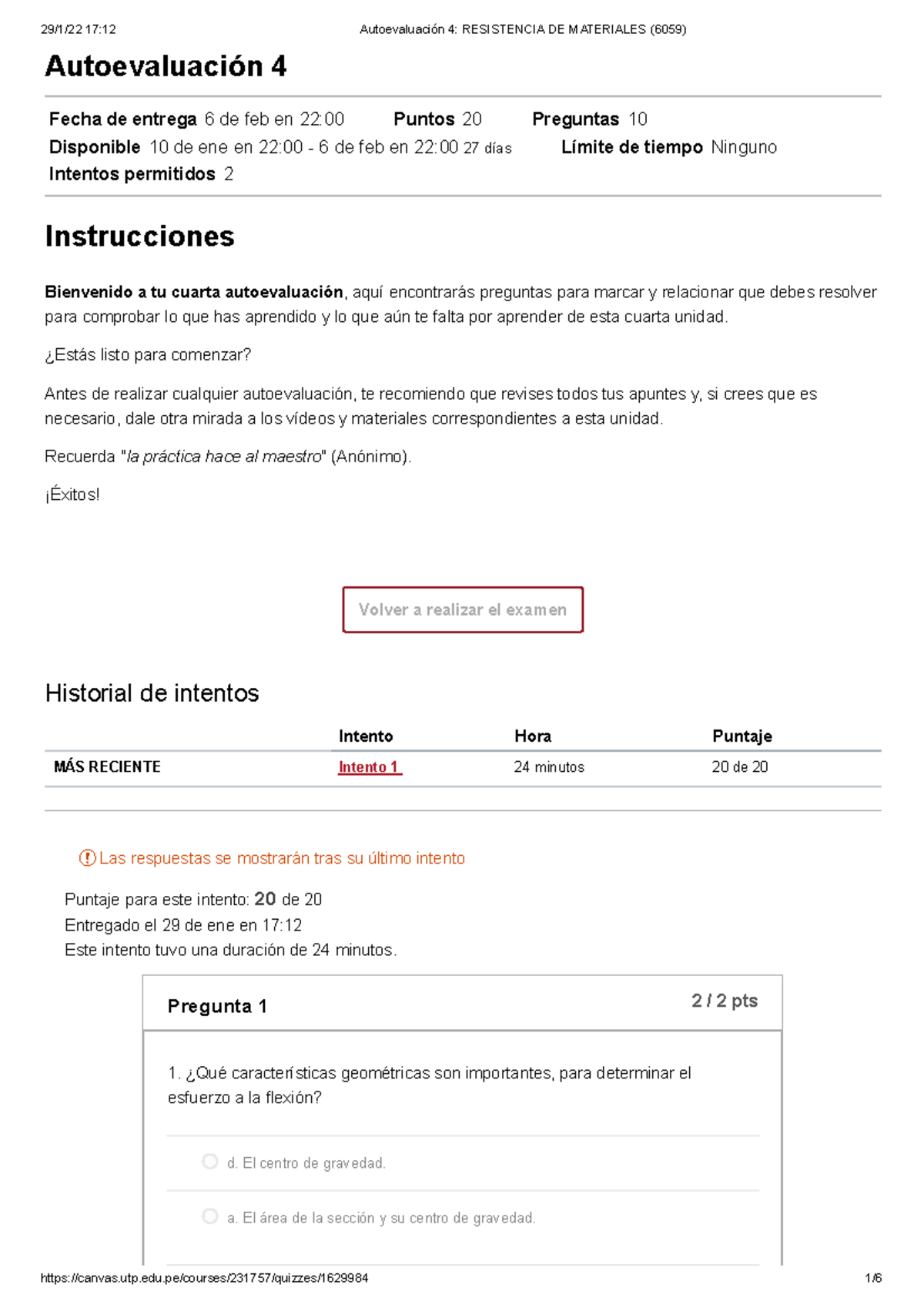 Autoevaluación 4 Resistencia DE Materiales (6059) - Resistencia De ...