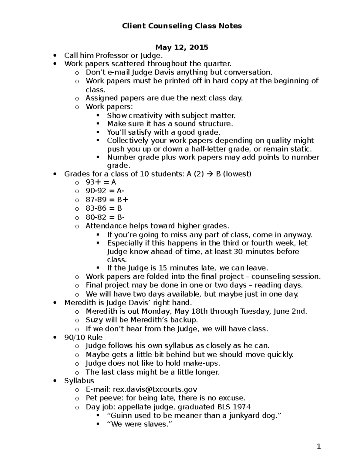 Client Counseling Class Notes - May 12, 2015 Call him Professor or ...