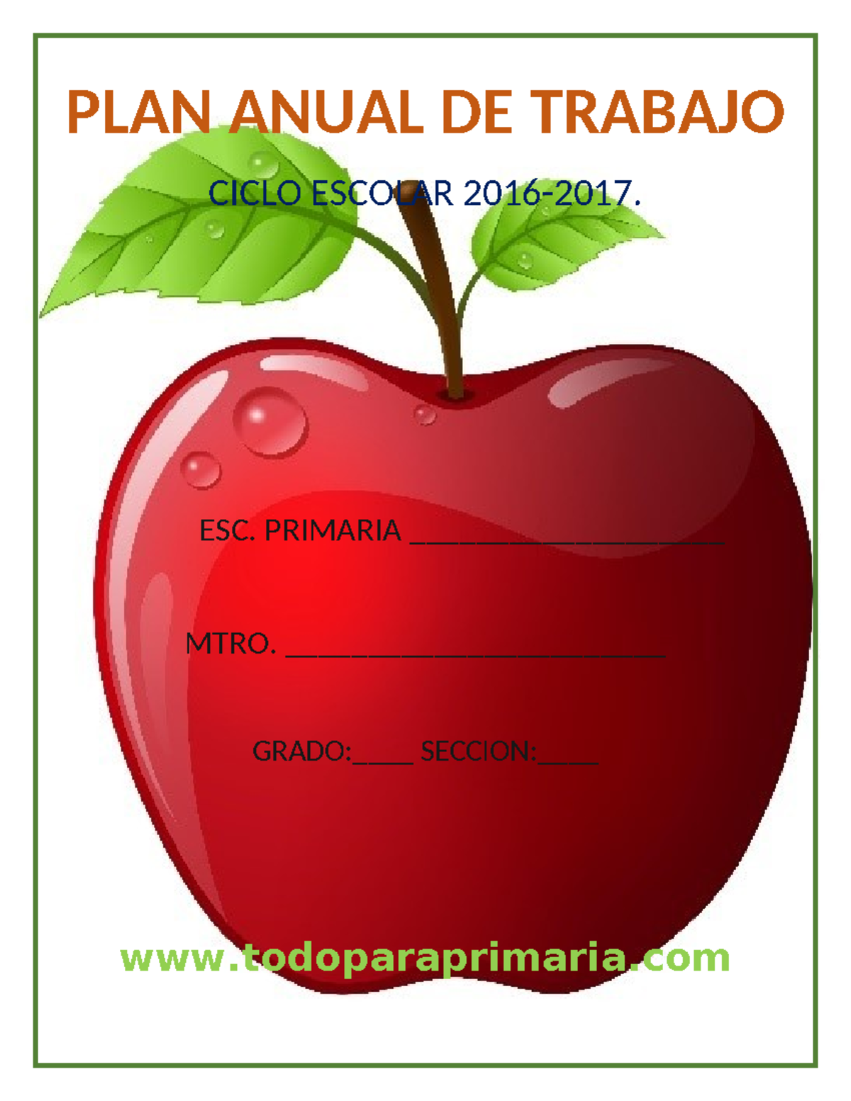 TPP Plan anual de trabajo - PLAN ANUAL DE TRABAJO CICLO ESCOLAR 2016 ...