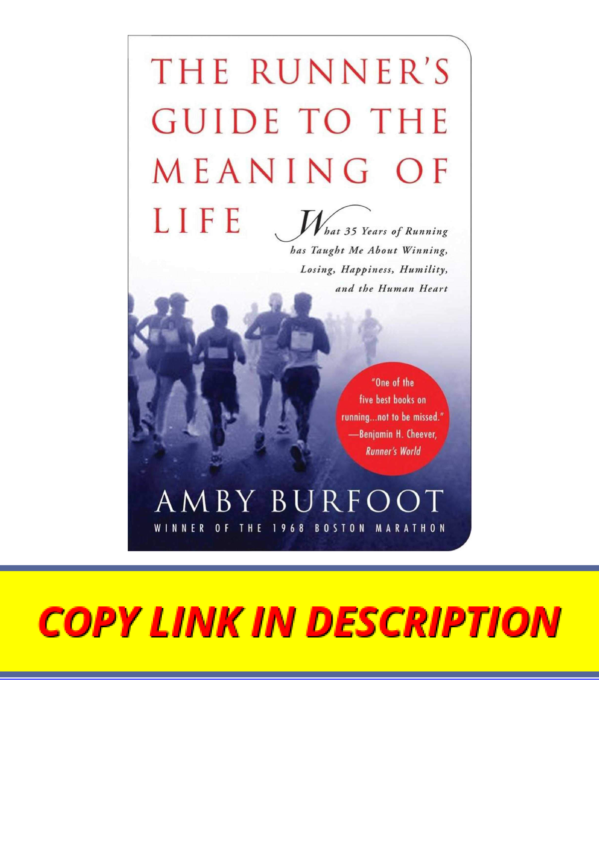 Download PDF The Runners Guide to the Meaning of Life What 35 Years of