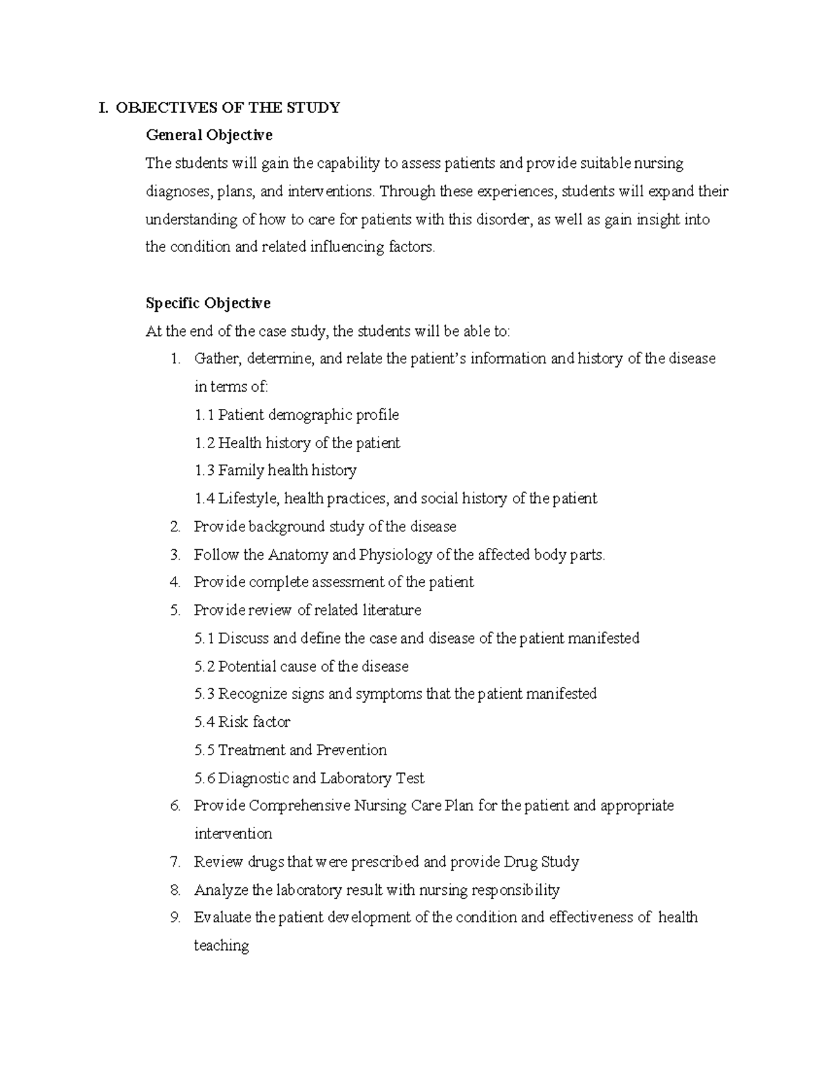CASE- Study - Ffyf - I. OBJECTIVES OF THE STUDY General Objective The ...