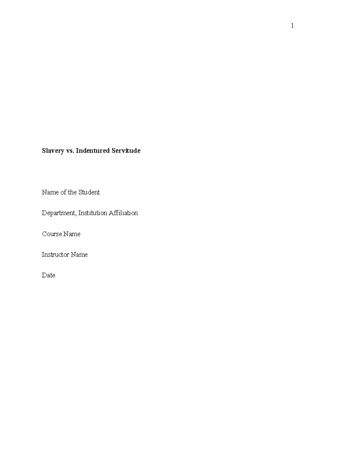 Slavery vs Indent - Grade: 9.4 - 1 Slavery vs. Indentured Servitude ...
