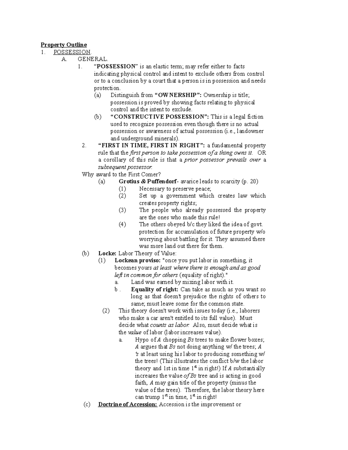 Property Law Outline 2 Property Outline POSSESSION. A. GENERAL. 1