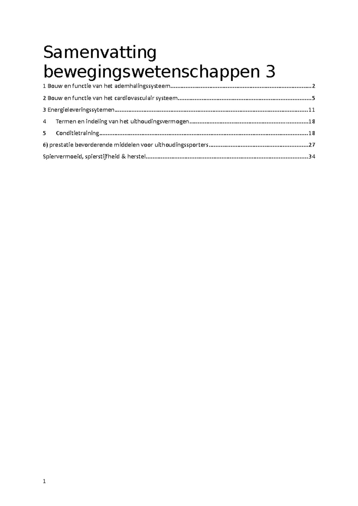 Samenvatting Bewegingswetenschappen 3 - Samenvatting ...