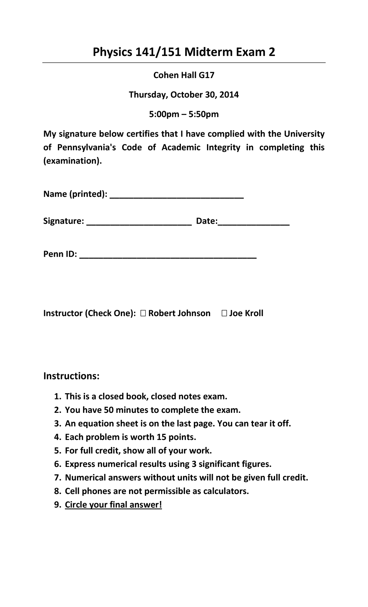 2014 Fall Midterm 2 - practice exam w/ solutions - Physics 141/151 ...