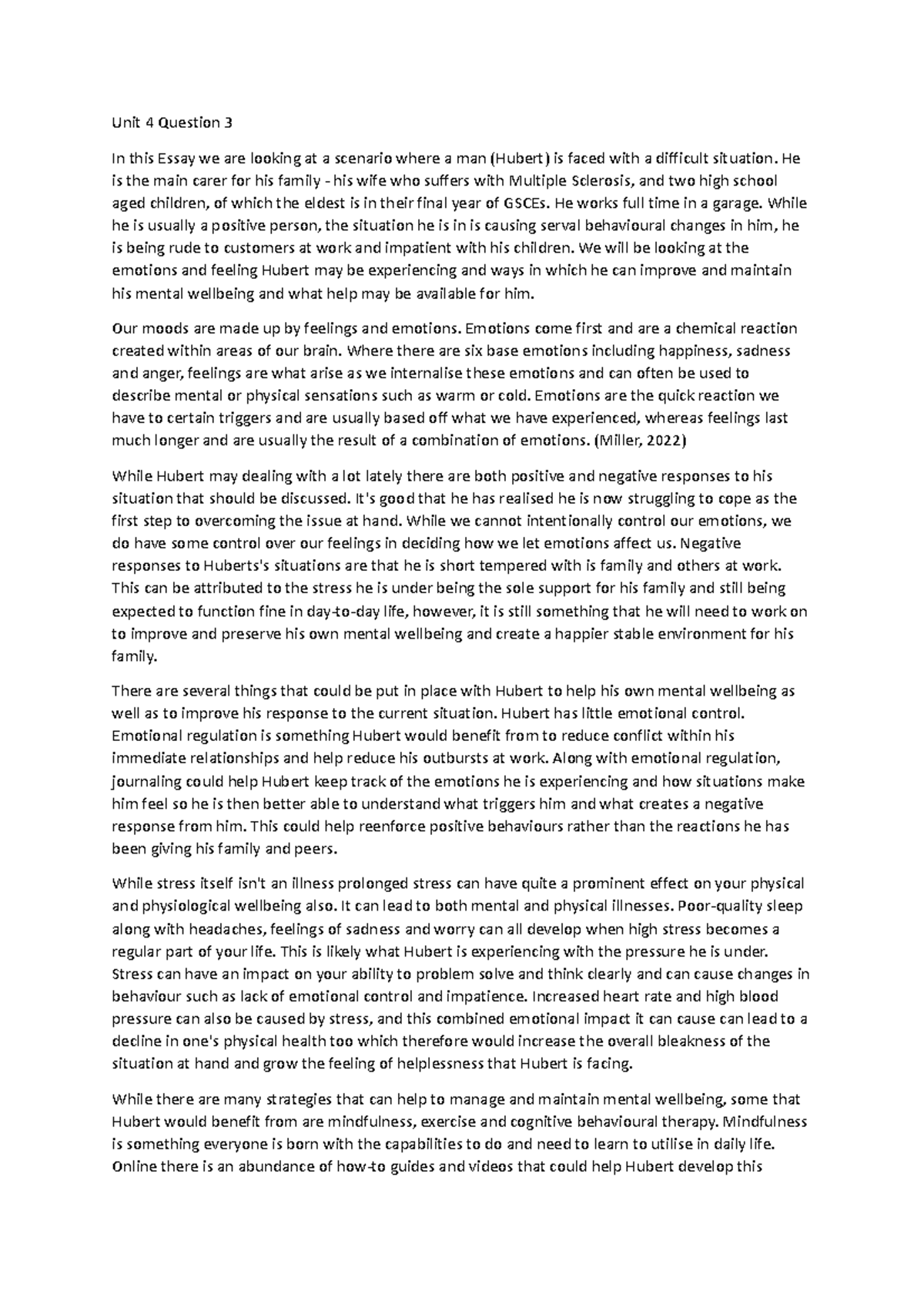 Question 3 Unit 4 Achieved Unit 4 Question 3 In this Essay we are