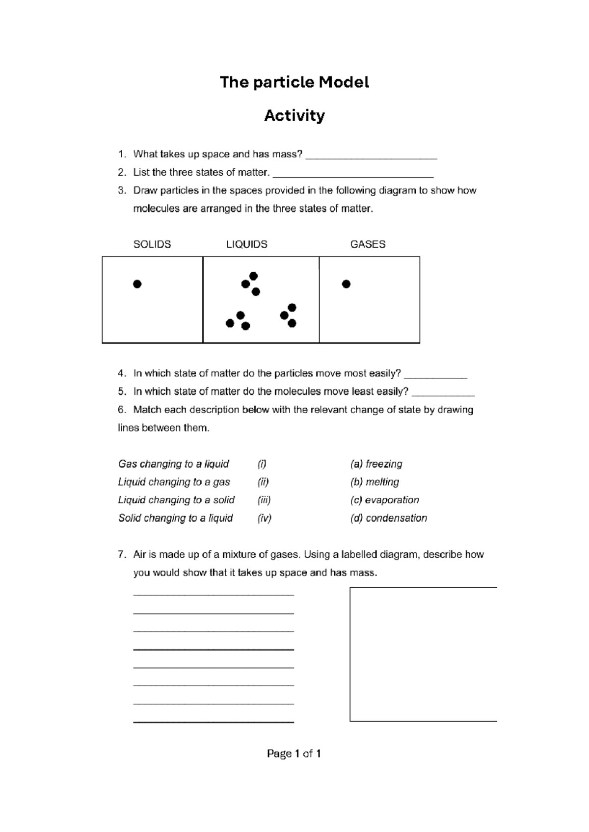 The particle Model Activity - What takes up space and has mass? 2. List ...