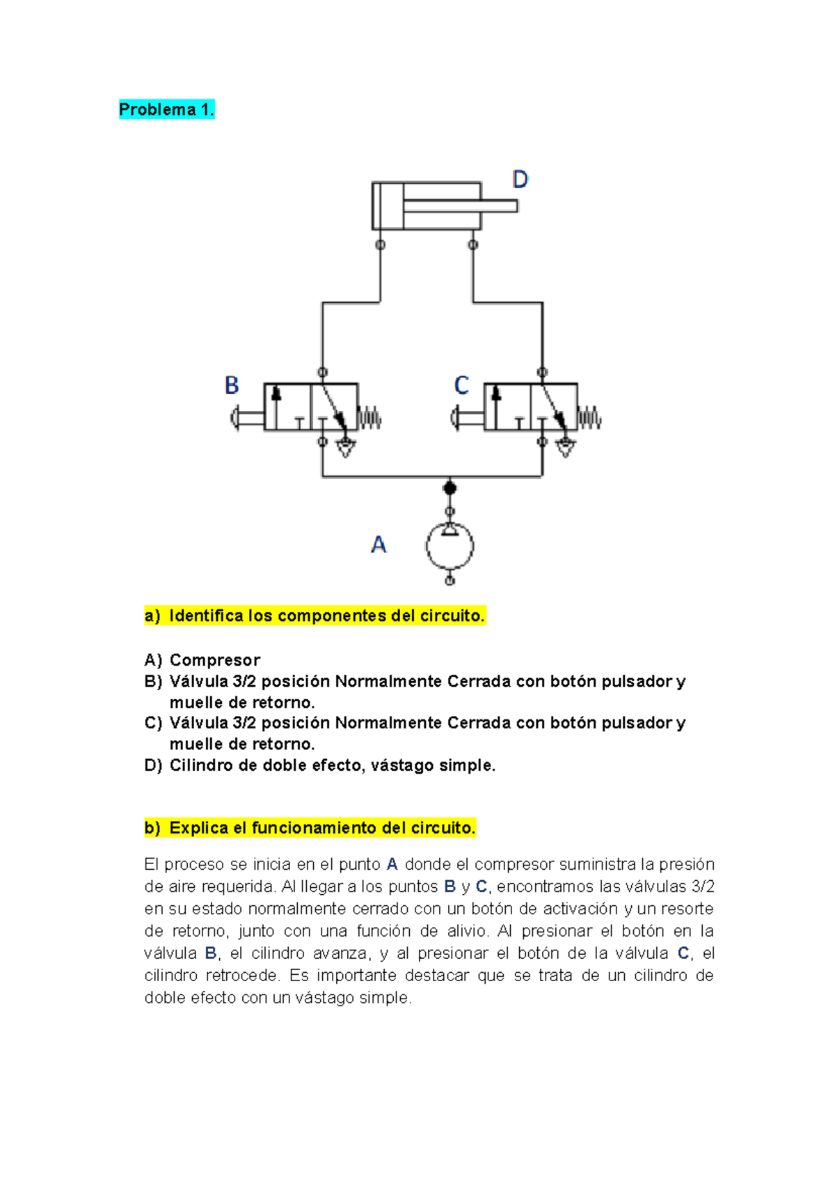 Evaluación Nº 2 Hidraulica Y Neumatica - A) Identifica Los Componentes ...