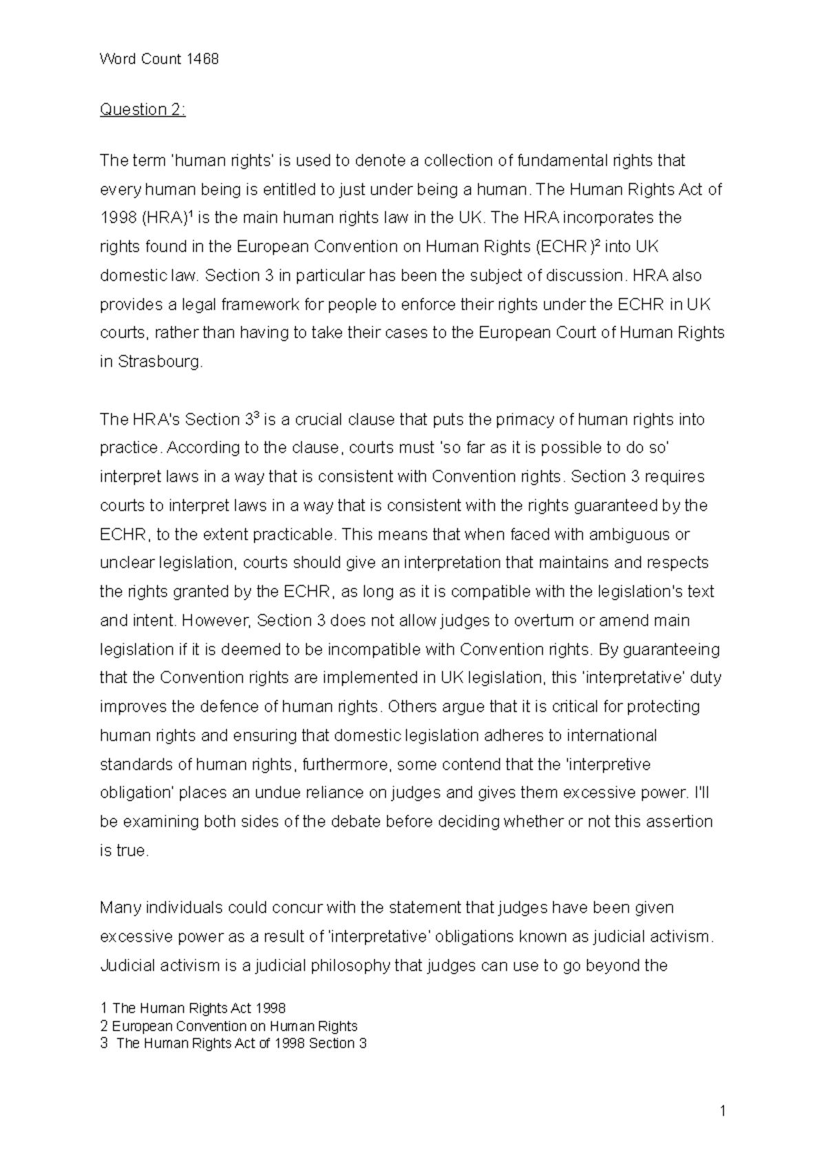 Summative Last Draft - Question 2: The term ‘human rights’ is used to ...