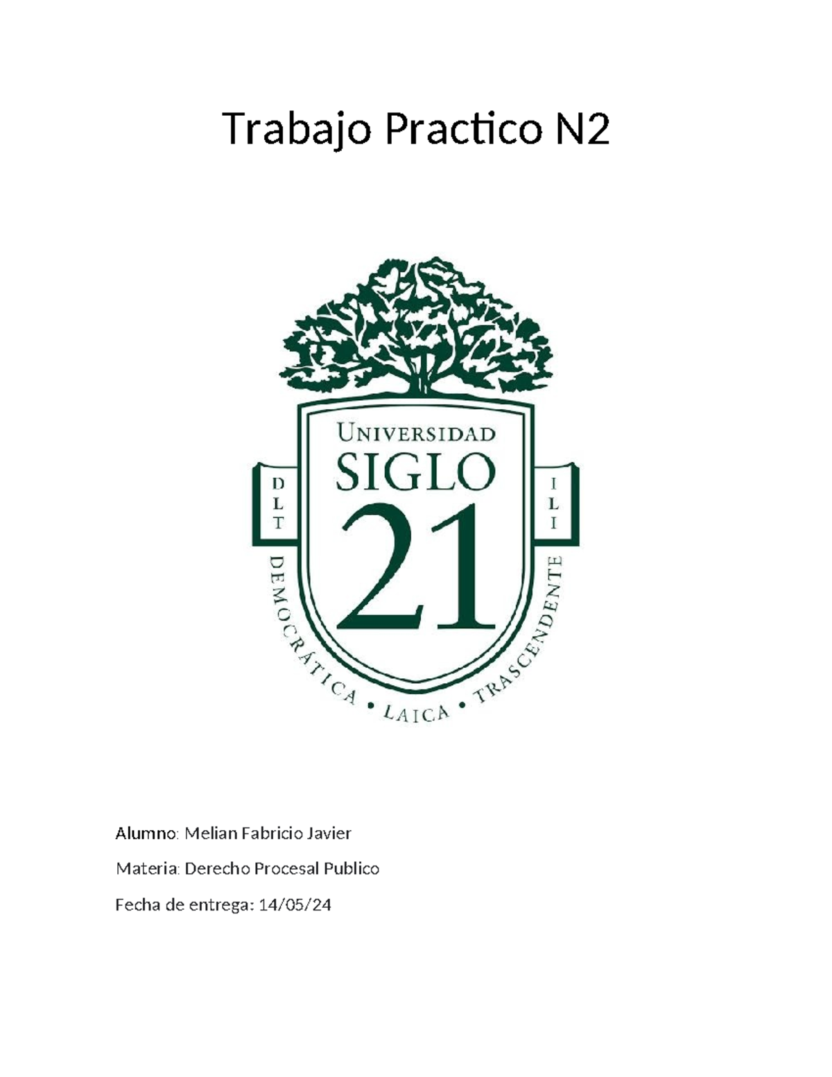 Trabajo Practico 2 Si La Situación Que Padece La Señora Cabral Se Extiende A Otros En Iguales 0668