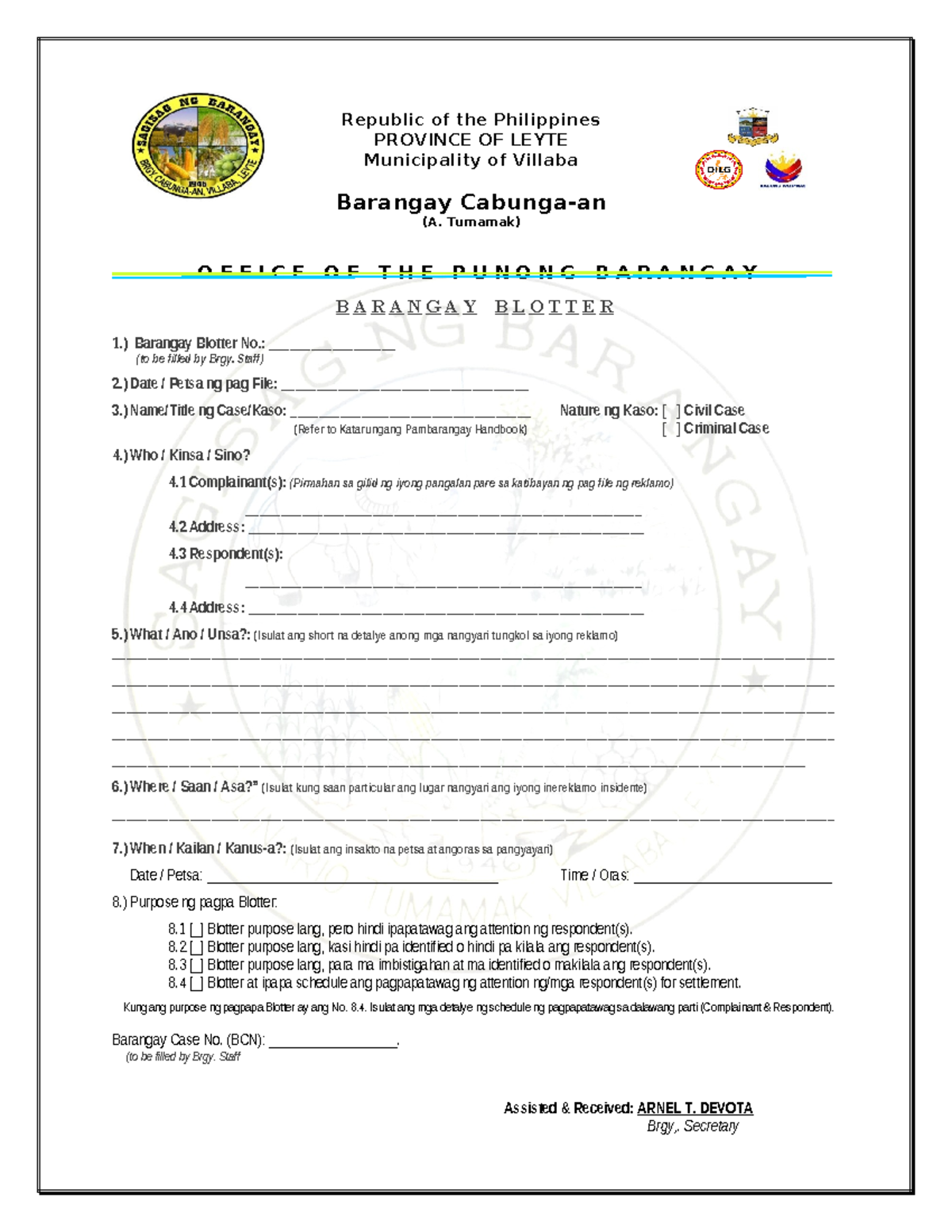 Blotter FORM - B A R A N G A Y B L O T T E R 1.) Barangay Blotter No