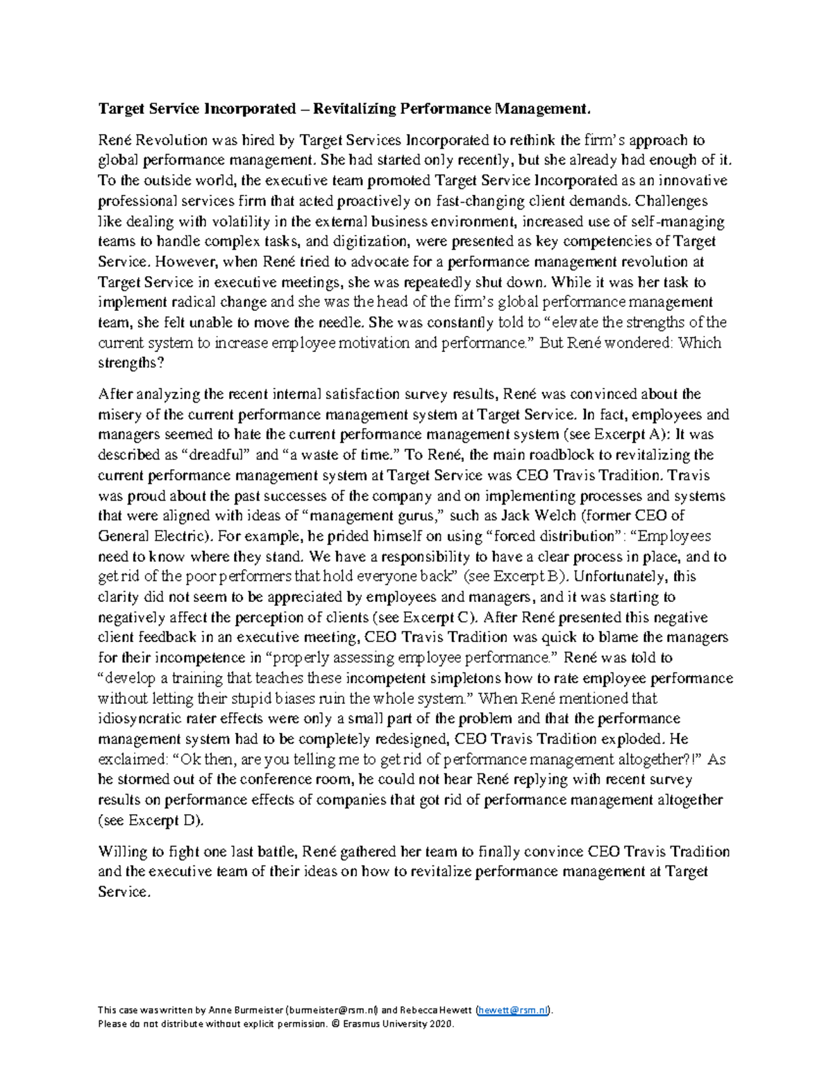 Case 1 Case werkgroep 1 This case was written by Anne