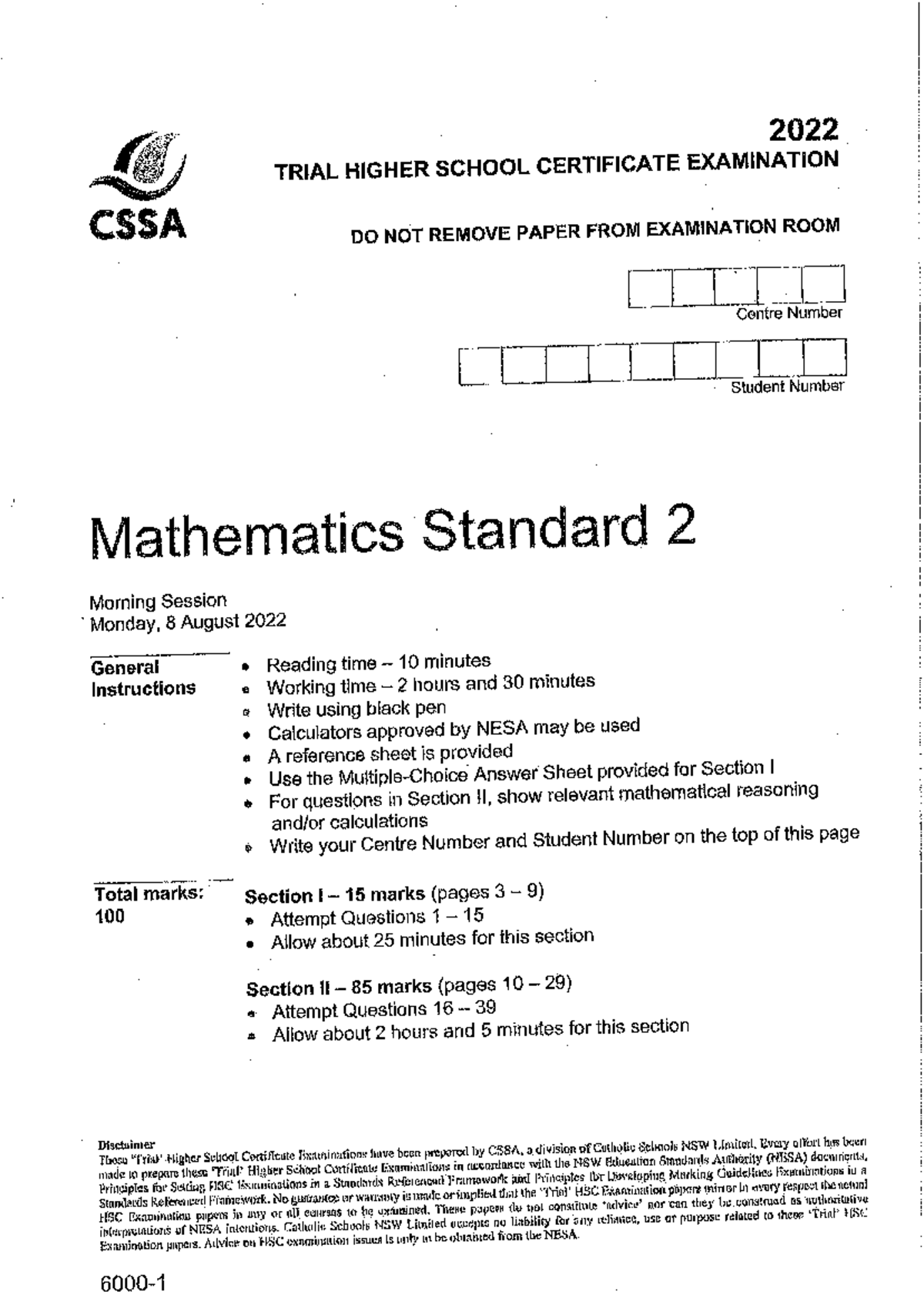 CSSA Mathematics Standard 2 Trial HSC 2022 2022 TRIAL HIGHER SCHOOL CERTIFICATE EXAMINATION