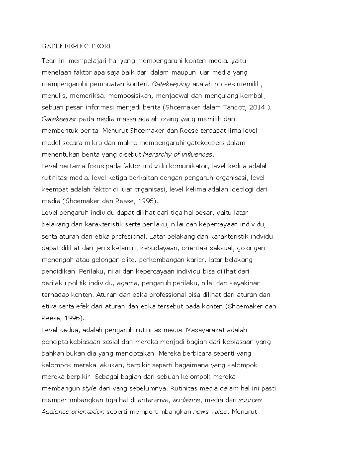 Gatekeeping Teori This document is about a summary of gate keeping theory in journalistic