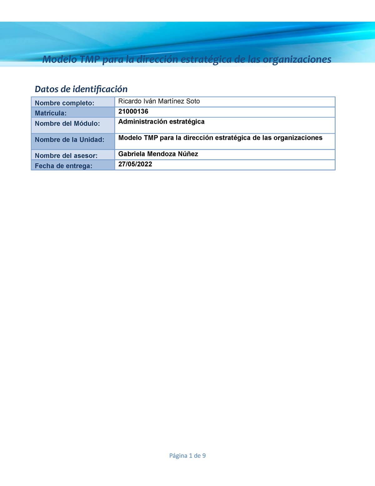 Martinez Ricardo modelo TMP dirección estratégica - Modelo TMP para la dirección  estratégica de las - Studocu