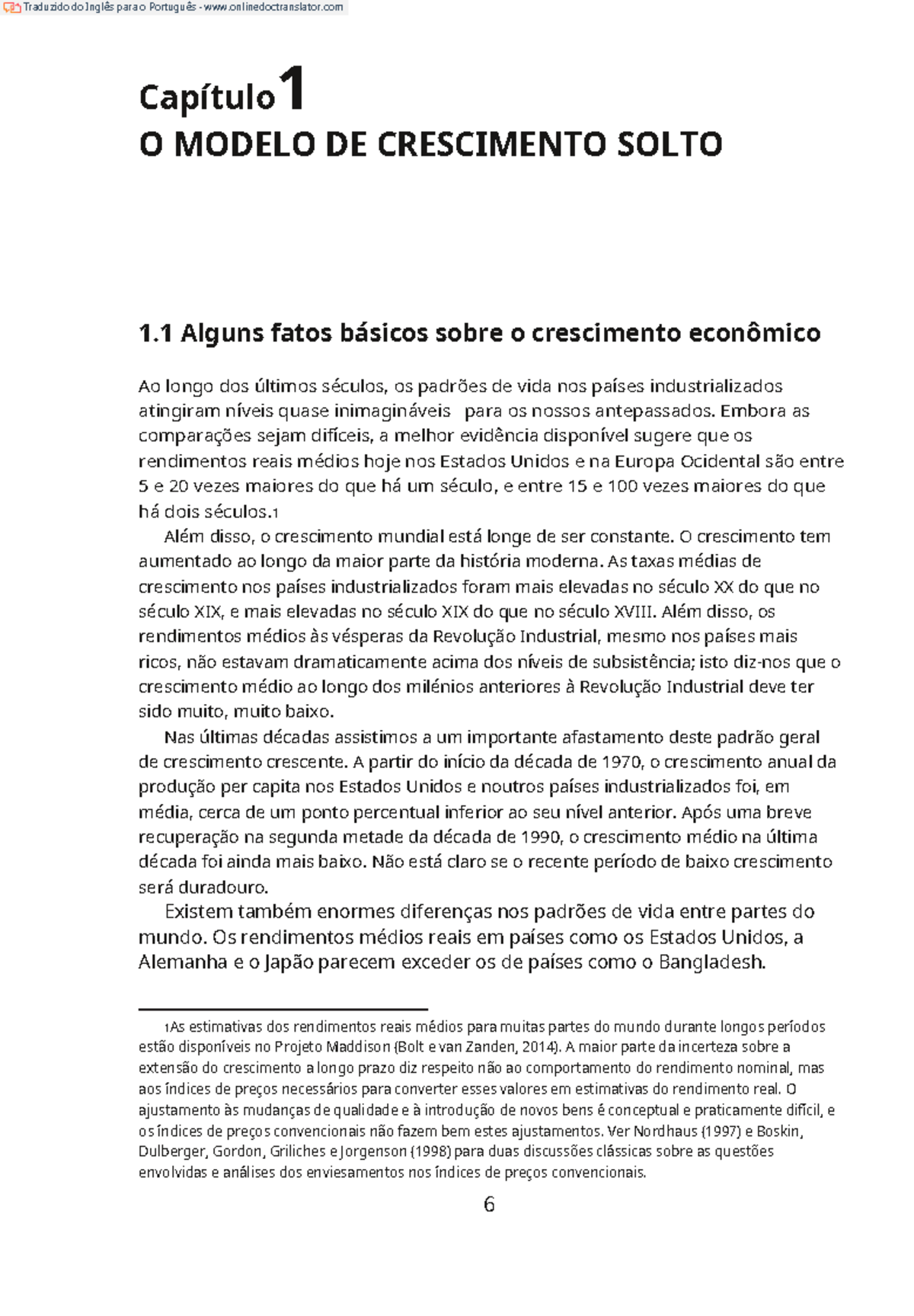 (Cap. 01) Macroeconomia - David Romer [ Traduzido] - Capítulo 1 O ...