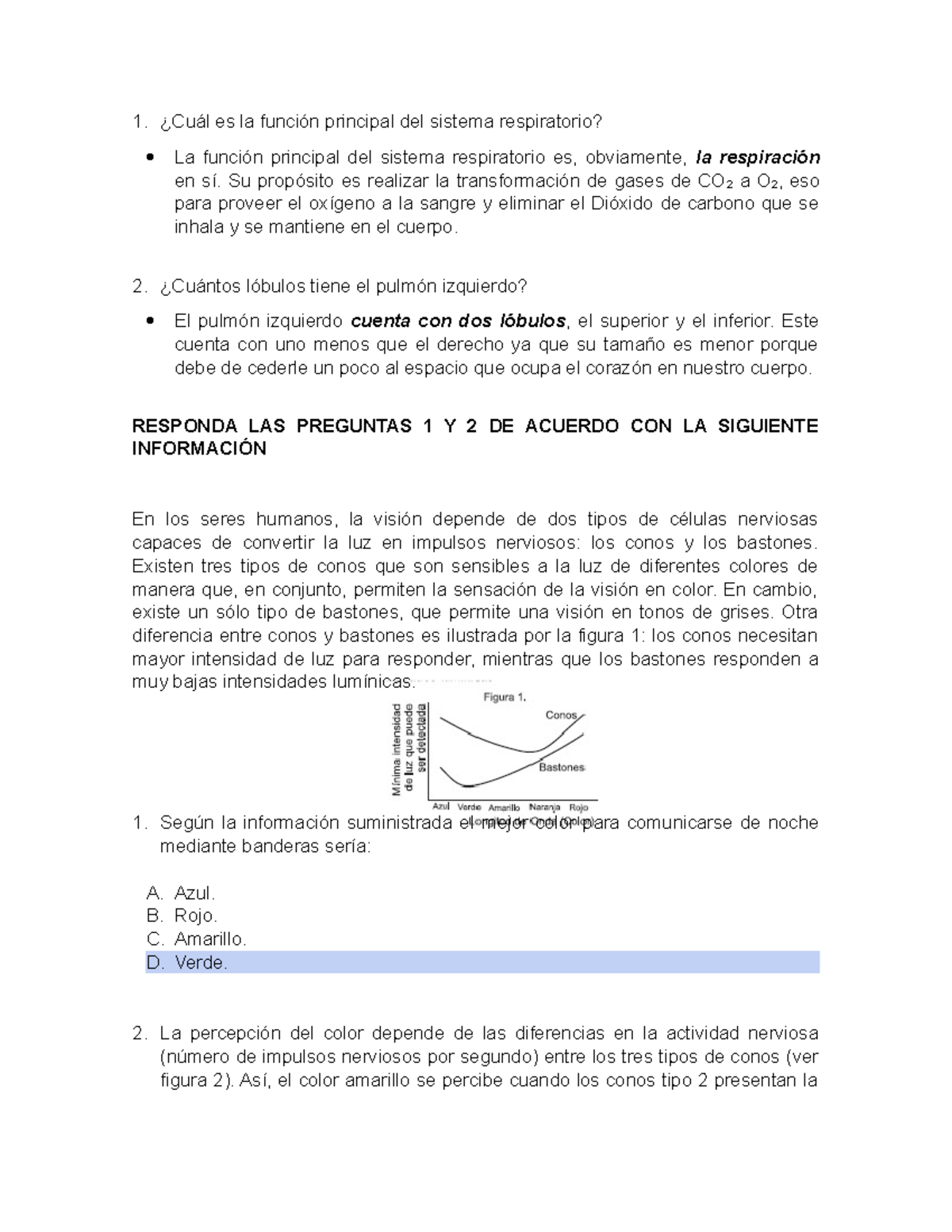 BIOLOGIA _ SISTEMAS _ PREGUNTAS _ ICFES _ PRACTICA - ¿Cuál es la función  principal del sistema - Studocu