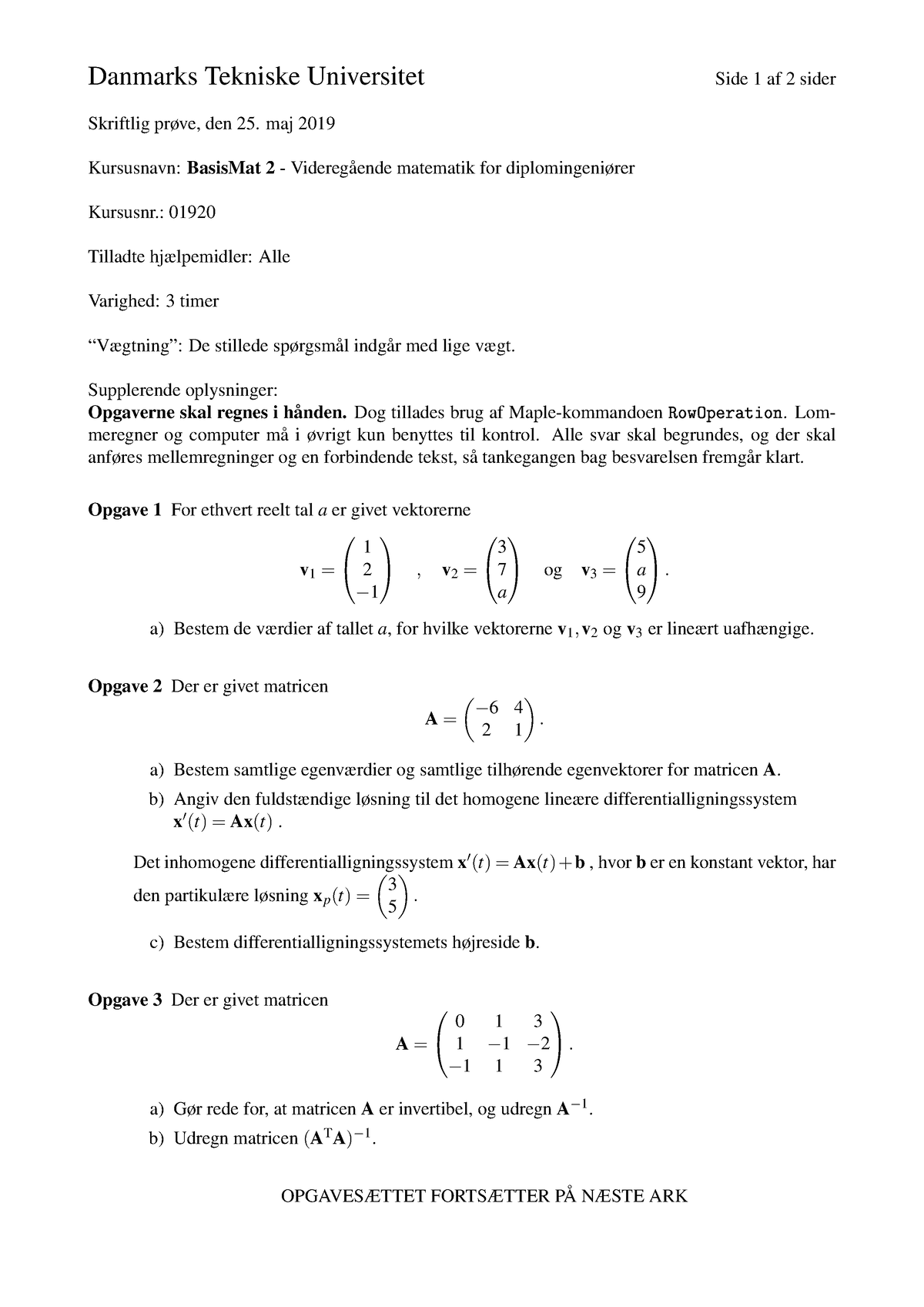 Eksamen BasisMat 2 F19 - Danmarks Tekniske Universitet Side 1 Af 2 ...