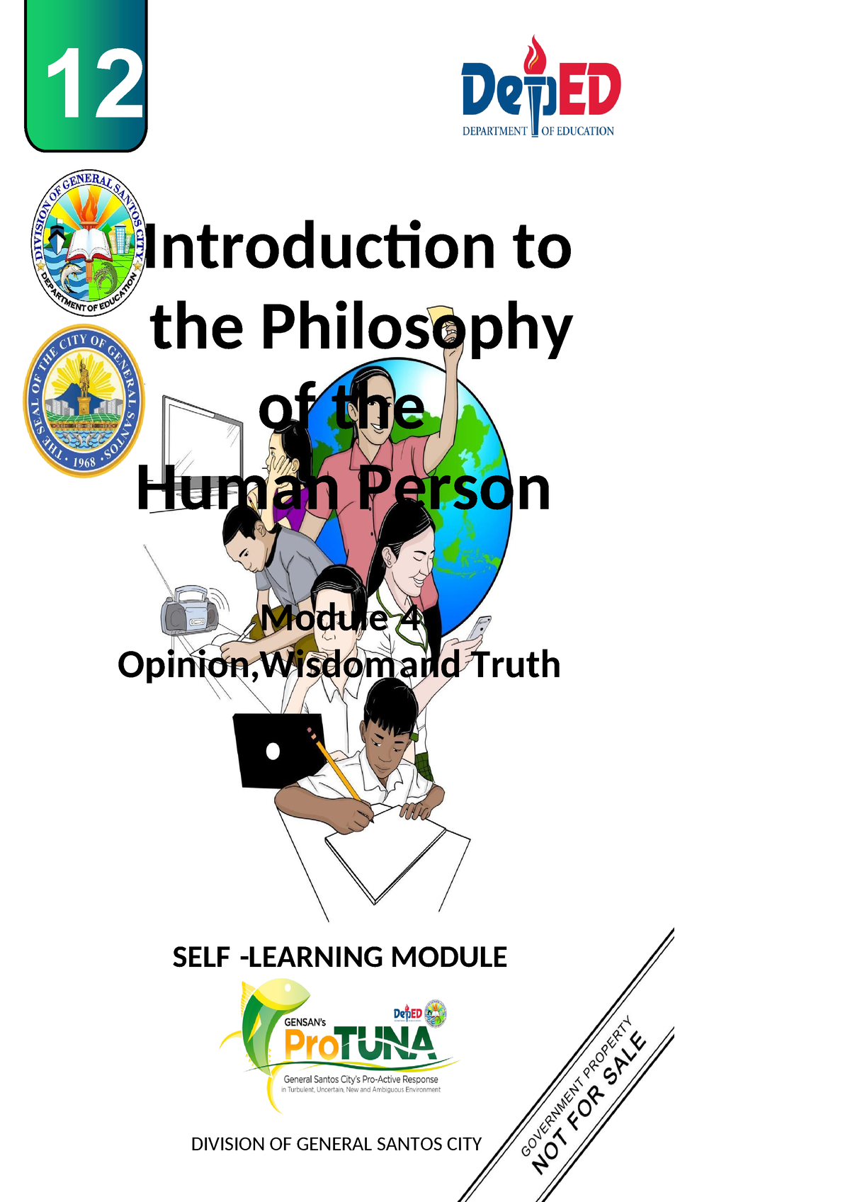 Introduction To The Philosophy Of The Human Person Module 4 Q1 Self Learning Module Division 3532