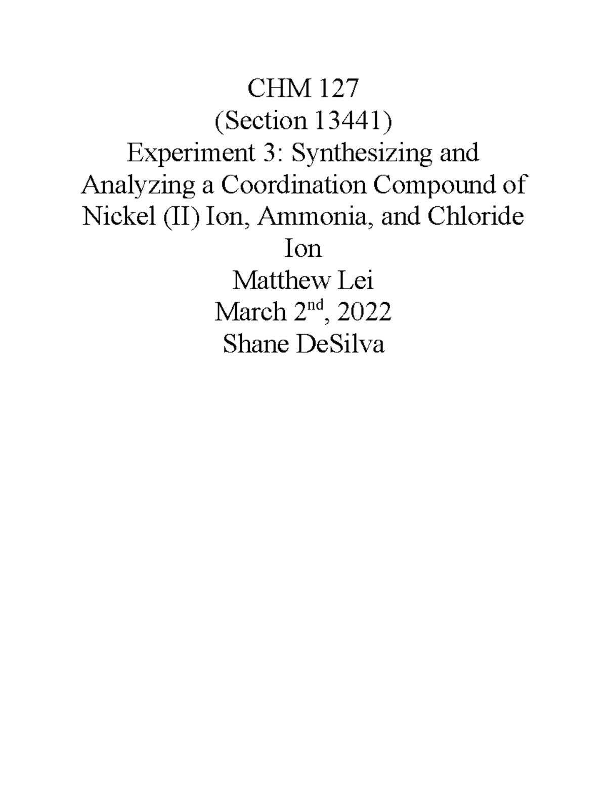 CHM+127+Experiment+1+Part+3 - CHM 127 (Section 13441) Experiment 3 ...