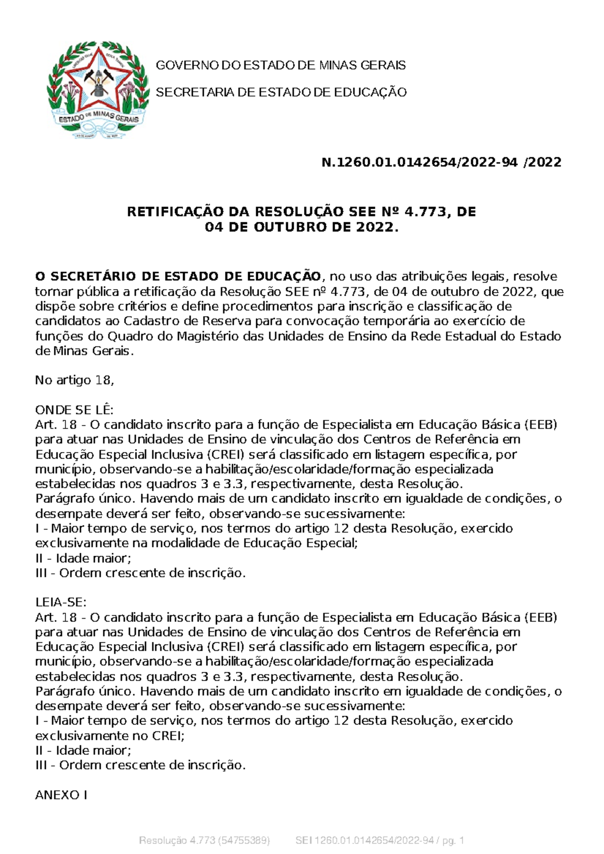 Retificação DA Resolução SEE Nº 4.773, DE 04 DE Outubro DE 2022 ...