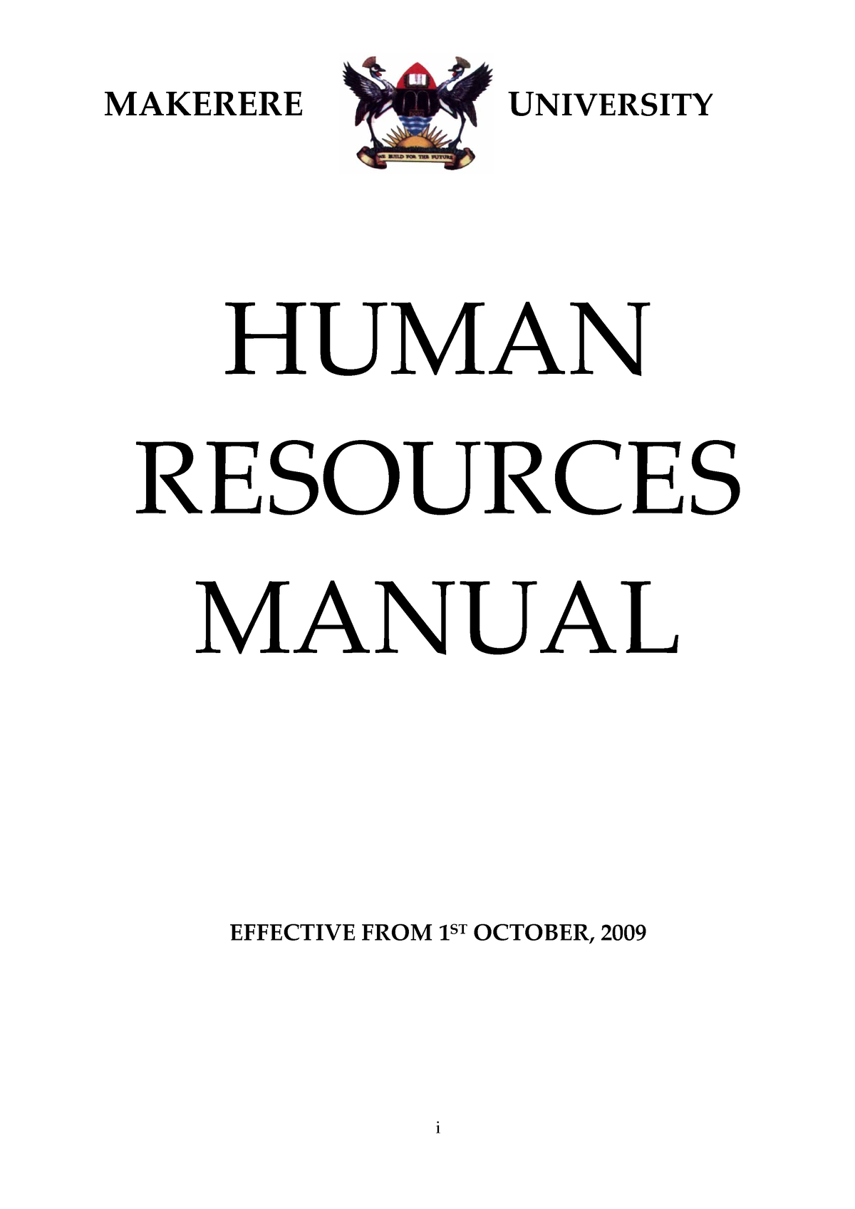 Humanresourcemanual MAKERERE UNIVERSITY HUMAN RESOURCES MANUAL