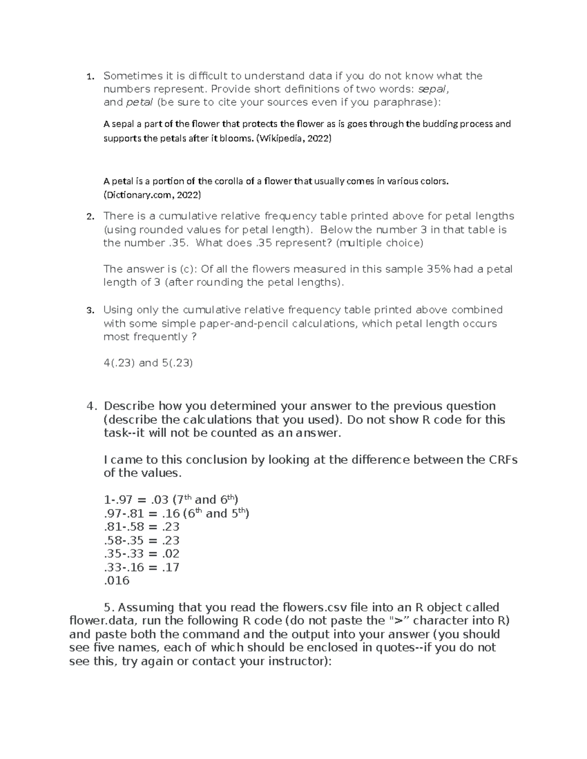Unit 2 Assignment - 1. Sometimes it is difficult to understand data if ...
