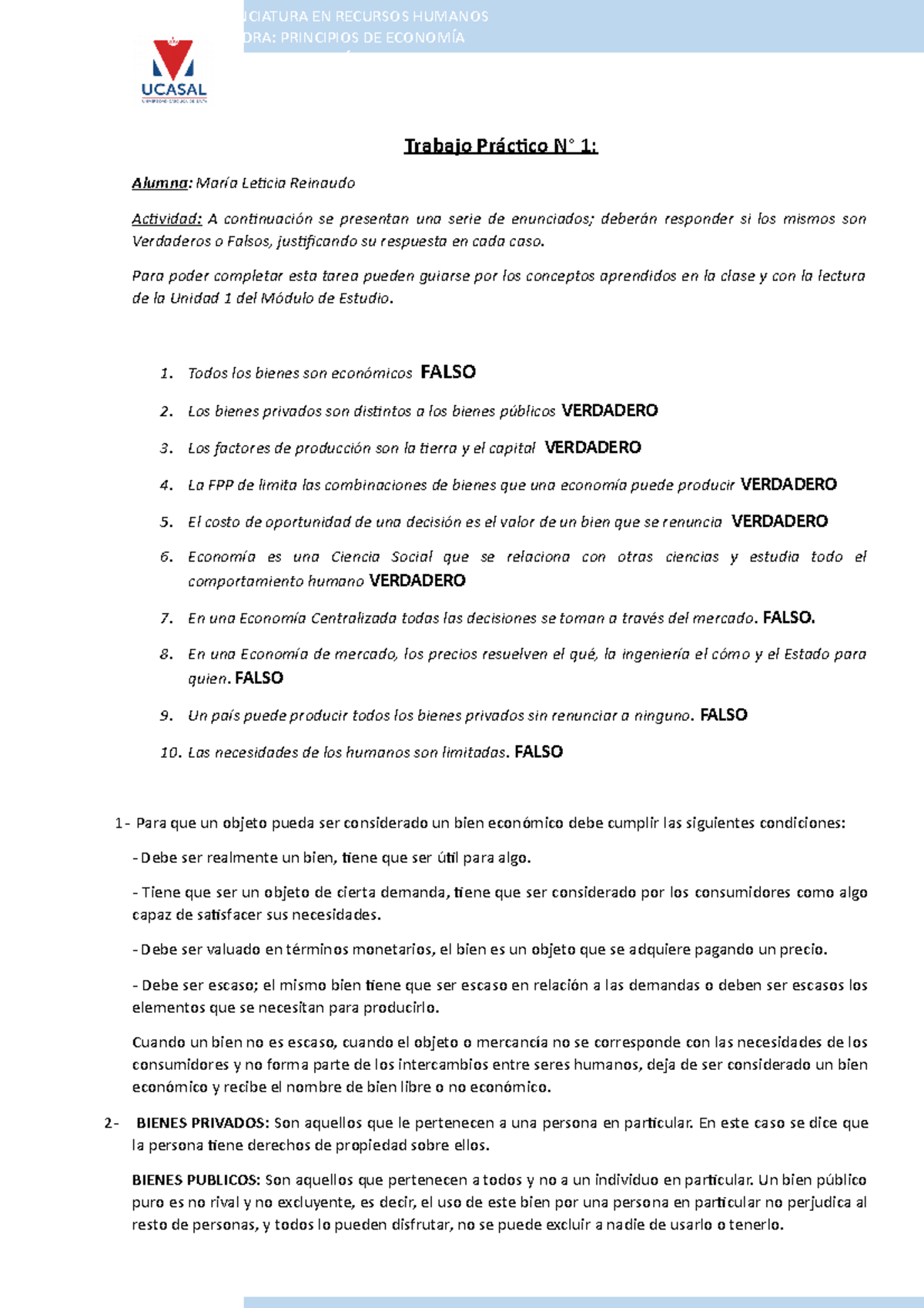 Trabajo Práctico N° 1 Economia Trabajo Práctico N° 1 Alumna María Leticia Reinaudo Actividad 3403