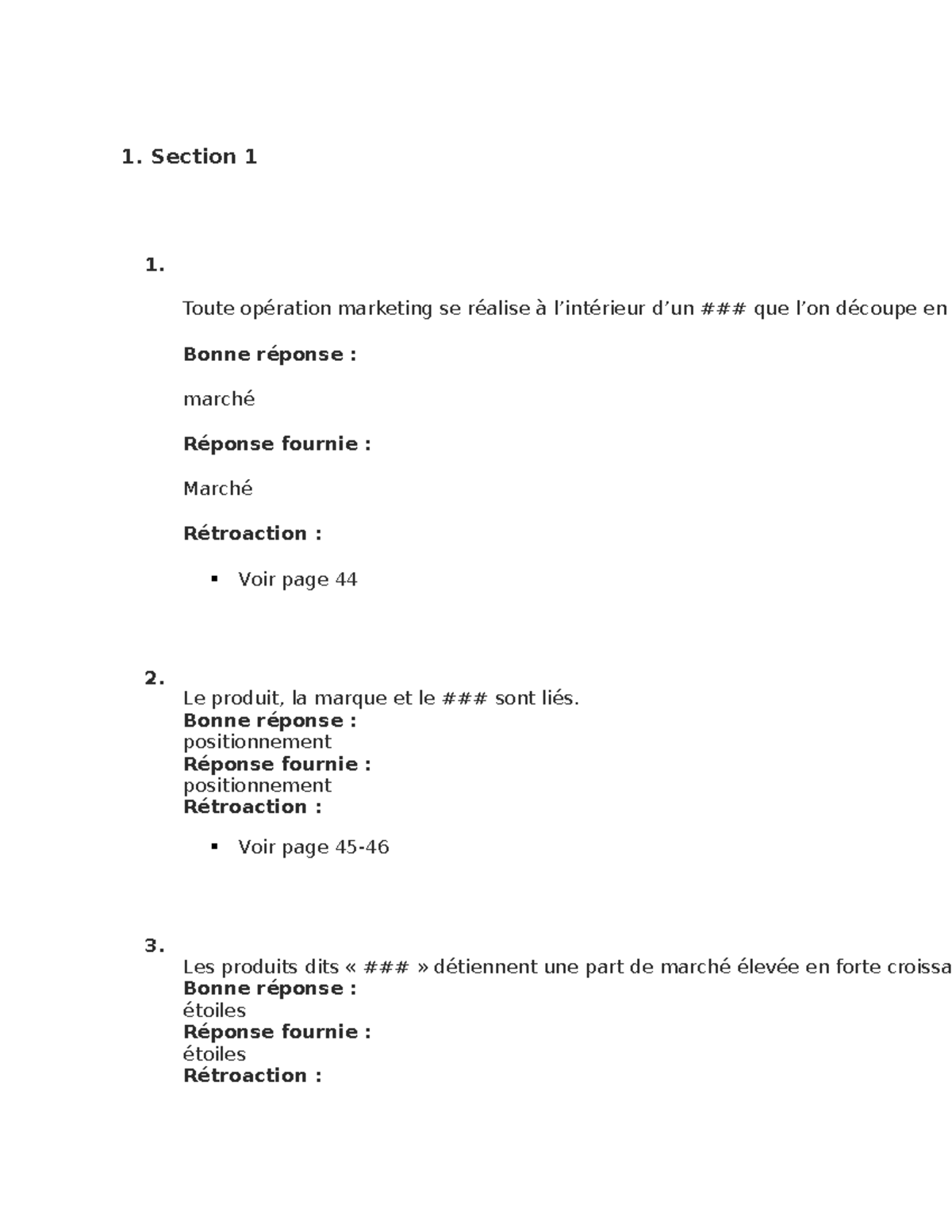 Réponses et questions quiz chapitre 2 vrai ou faux 1. Section 1 1. Toute opération marketing
