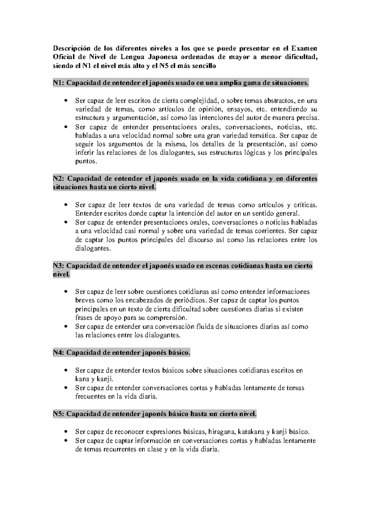 Info de niveles japones Descripción de los diferentes niveles a los