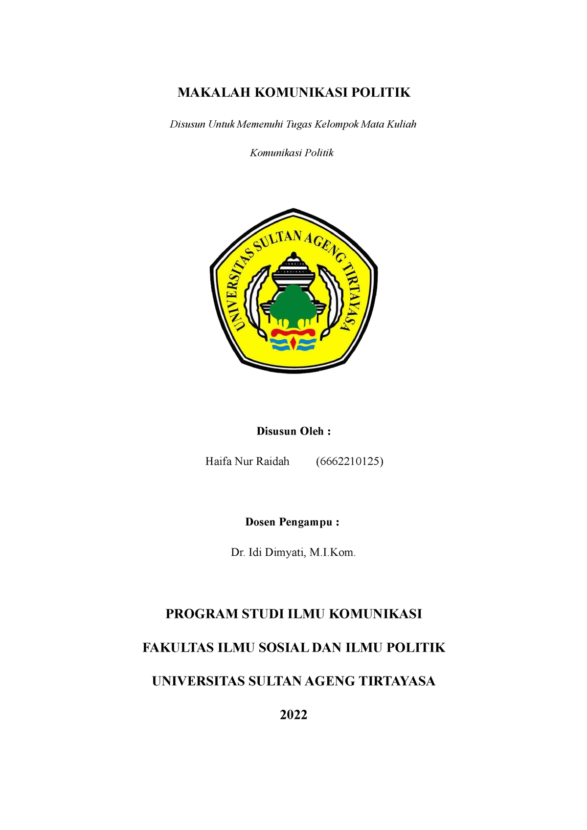 Komunikasi Politik - MAKALAH KOMUNIKASI POLITIK Disusun Untuk Memenuhi ...