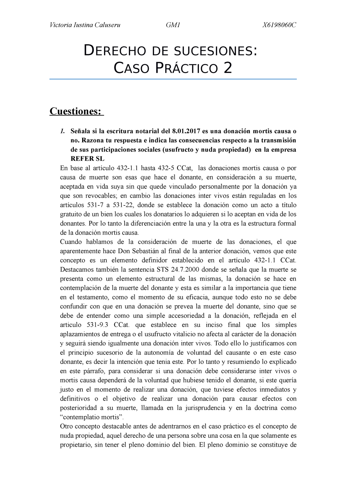 Caso Práctico 2 Derecho De Sucesiones Caso PrÁctico 2 Cuestiones Señala Si La Escritura 7714