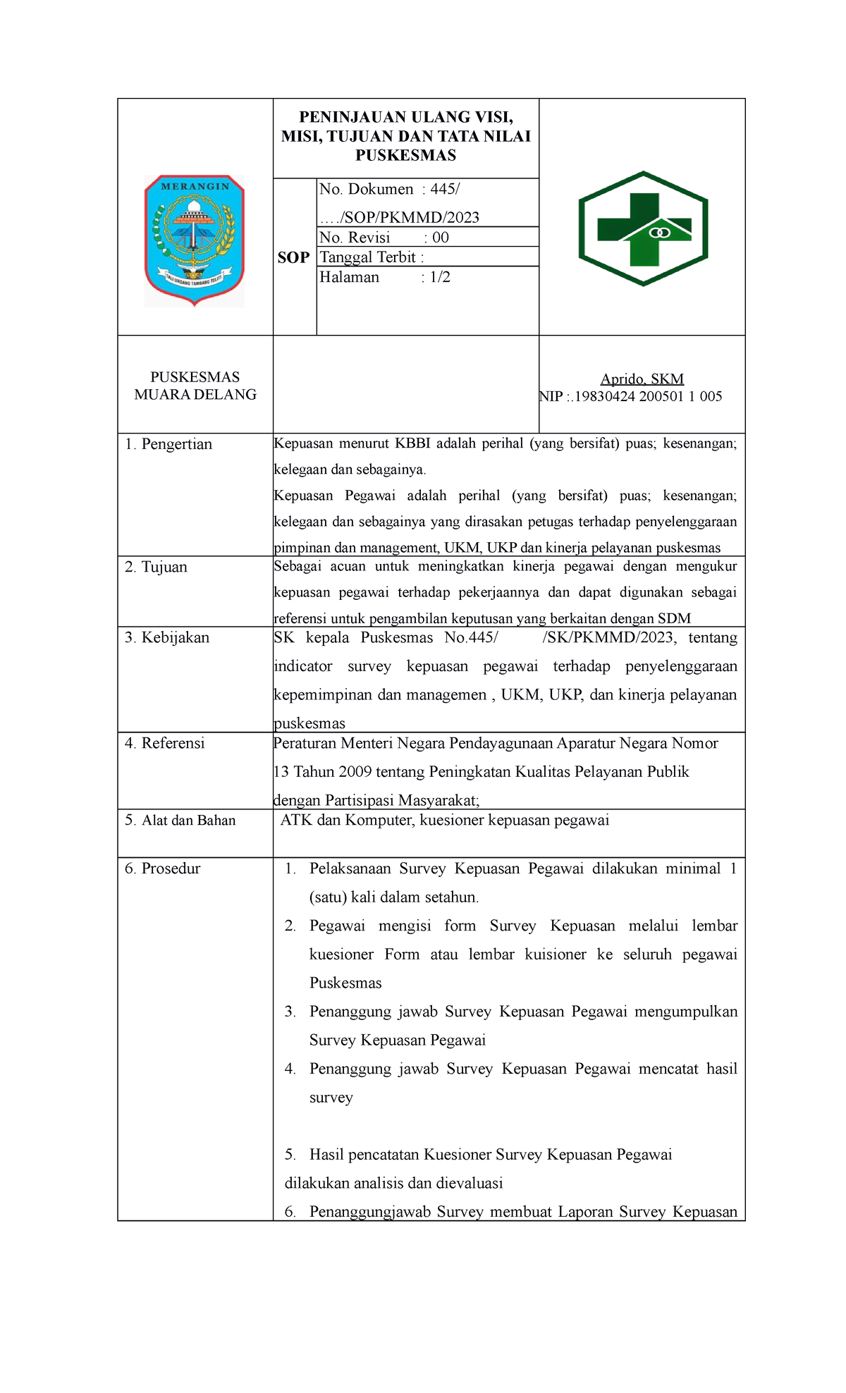 SOP Survey Kepuasan Pegawai - PENINJAUAN ULANG VISI, MISI, TUJUAN DAN ...