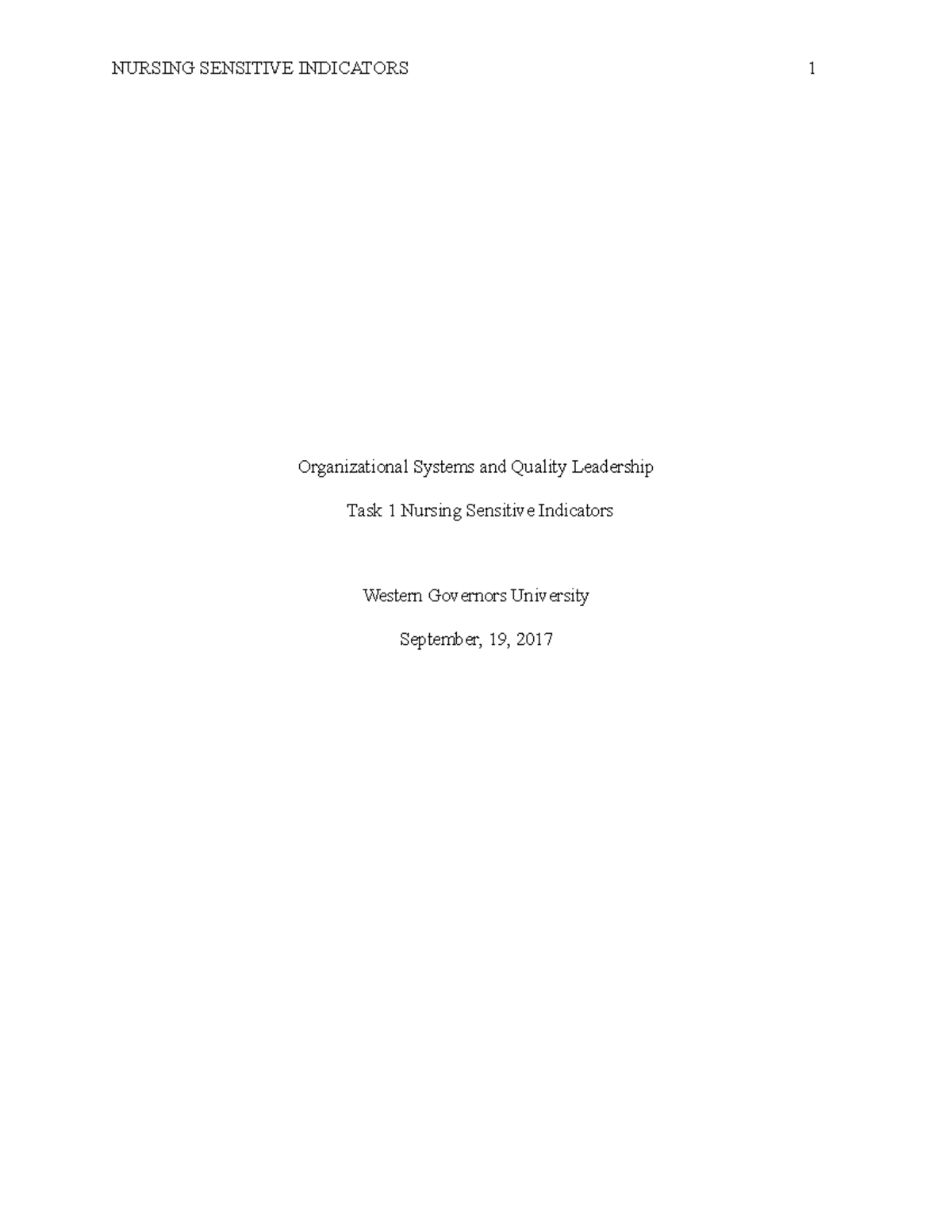 Nursing Sensitive Indicators - Organizational Systems and Quality ...