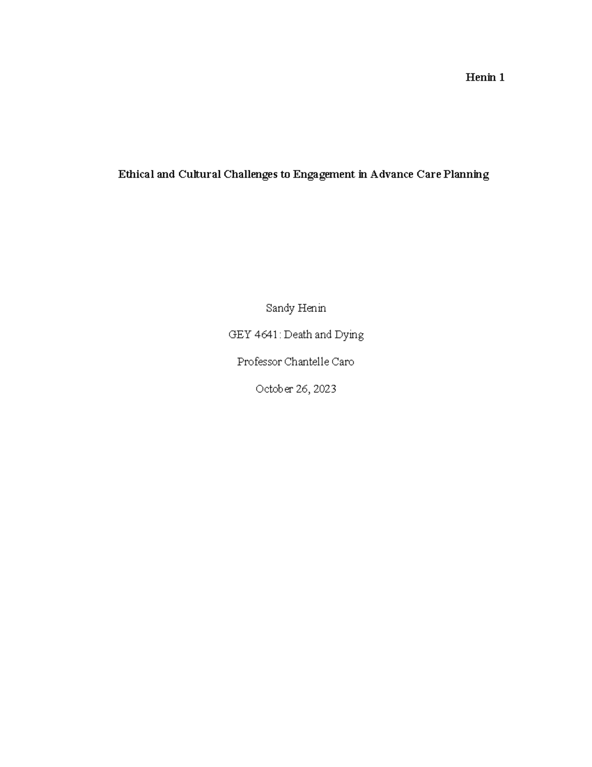 ACP Final draft - acp essay - Ethical and Cultural Challenges to ...
