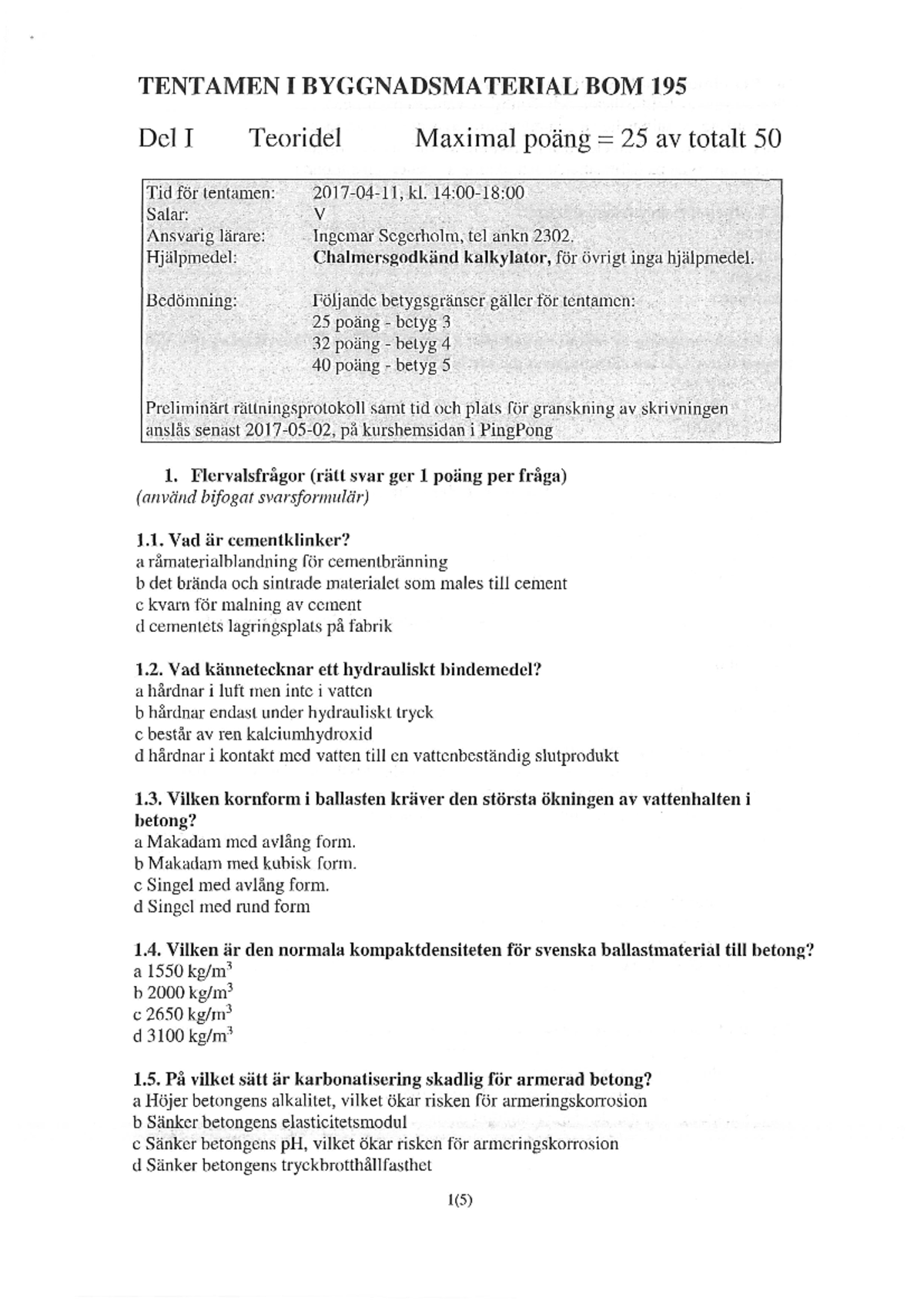 Gamla Tentor + Facit I Byggnadsmaterial Bom 195 - BOM195 - Studocu