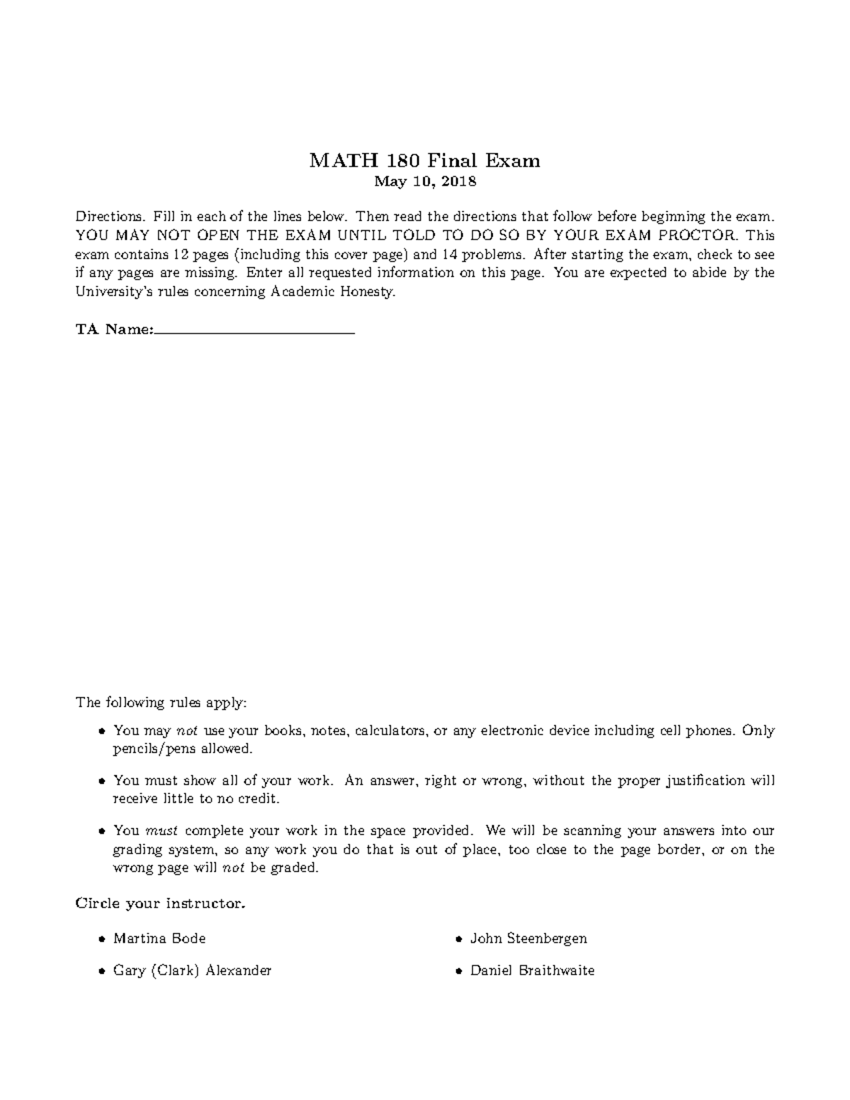 Math180 final spring 2018 - MATH 180 Final Exam May 10, 2018 Directions ...