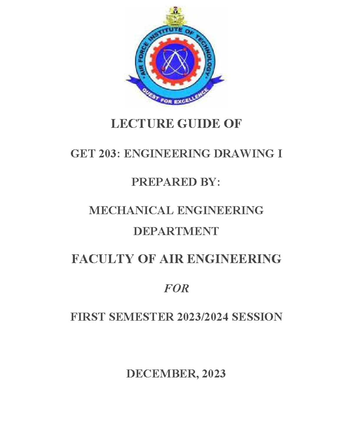 GET 203 Engineering Drawing I 2023 2024 Session Lecture Guide - LECTURE ...
