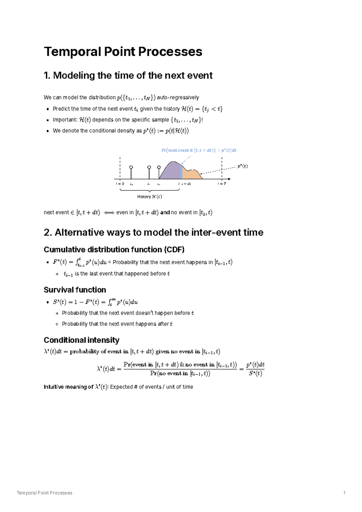 Temporal Point Processes - Modeling the time of the next event We can ...